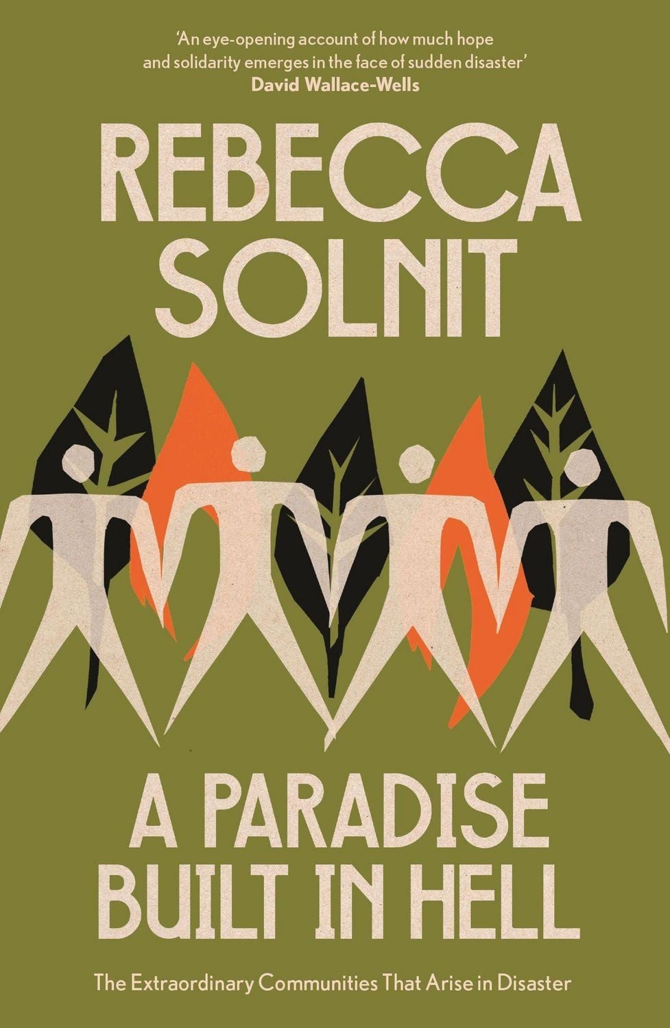 A Paradise Built in Hell / Rebecca Solnit