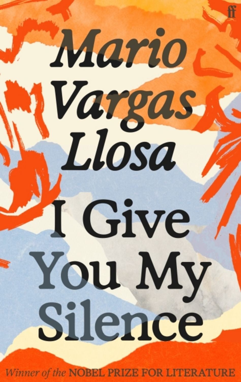 I Give You My Silence / Mario Vargas Llosa
