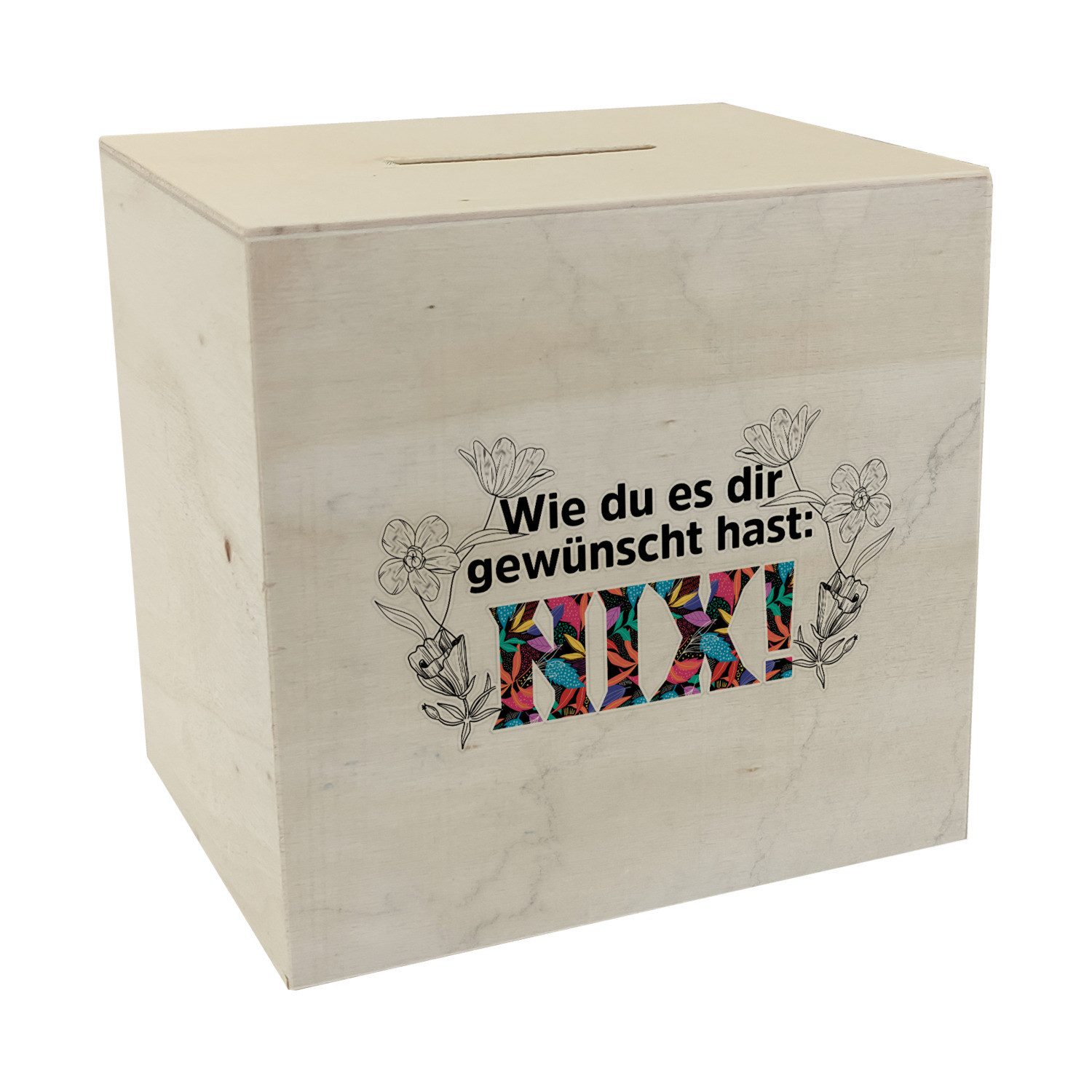 speecheese Spardose Nichts gewünscht Spardose aus Holz mit Spruch Wie