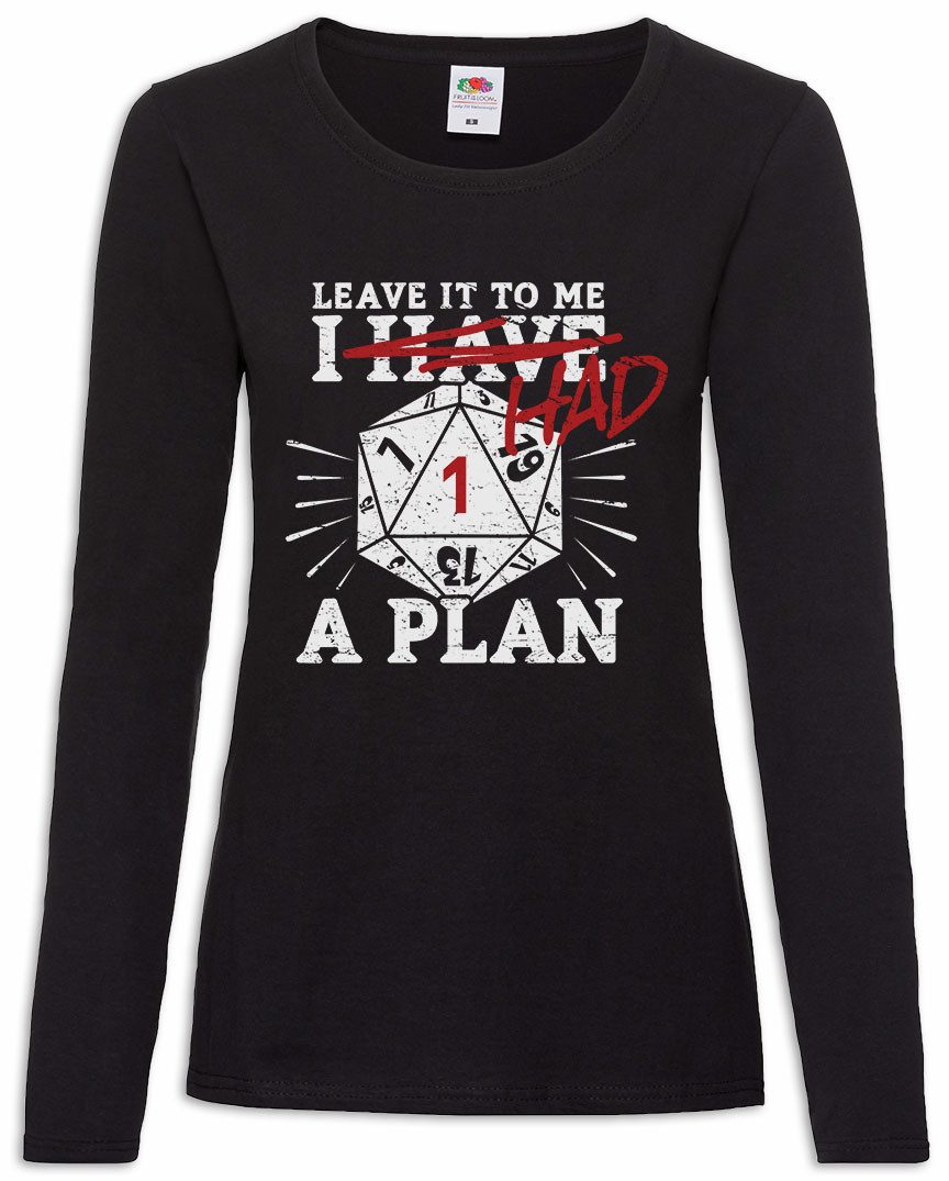 Langarmshirt RPG I Had A Plan Damen Langarmshirt Pen Paper D&D Dungeons Role Würfel