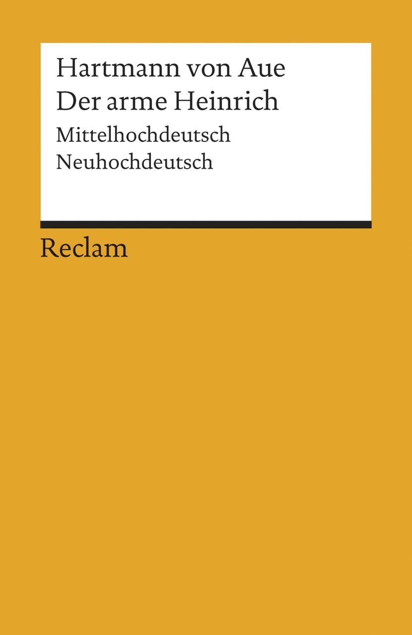 Der arme Heinrich / Hartmann Aue, Mittelhochdeutsch/Neuhochdeutsch
