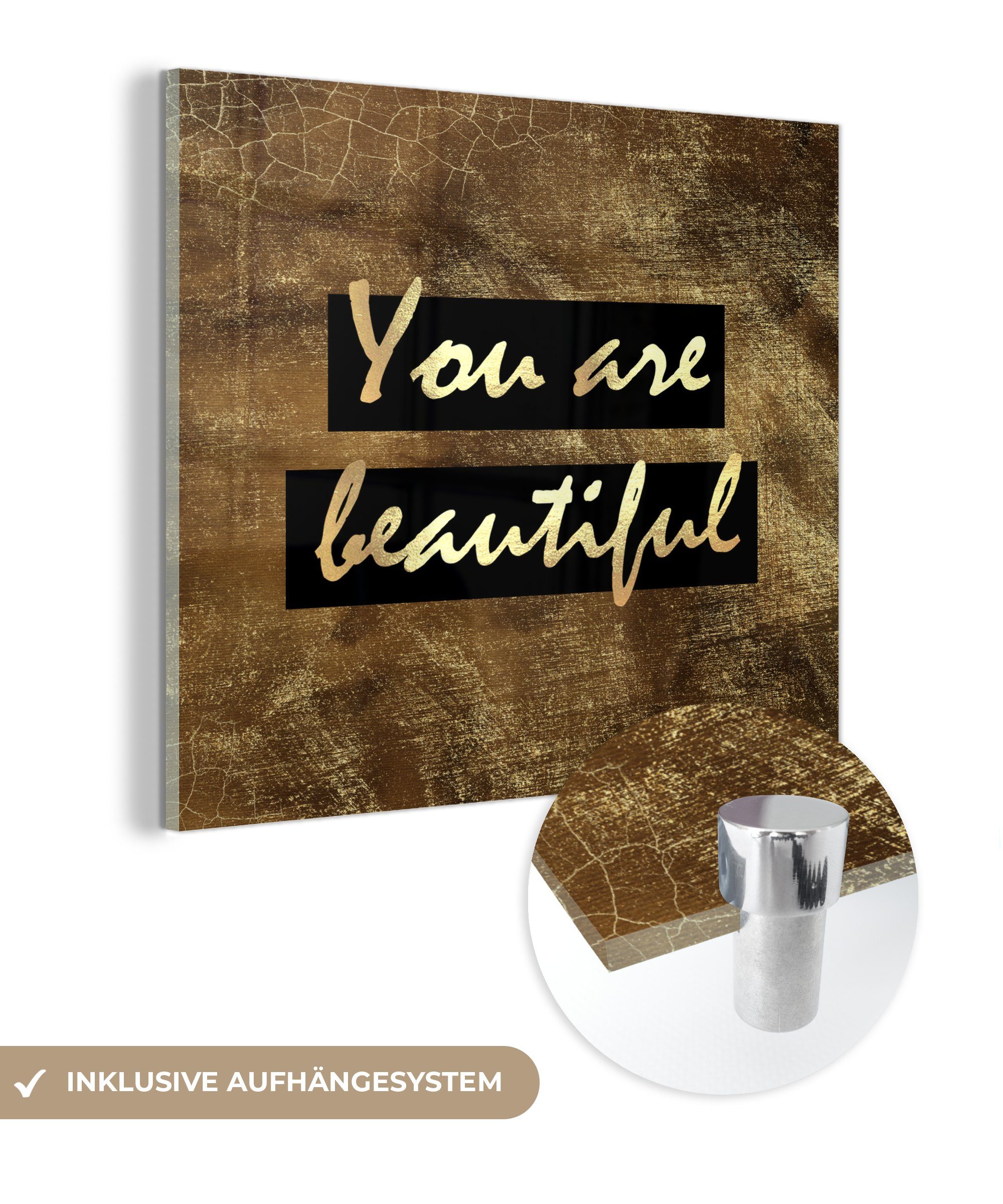 MuchoWow Acrylglasbild Zitat - Schönheit - Braun - Gold, (1 St), Glasbilder - Bilder auf Glas Wandbild - Foto auf Glas - Wanddekoration