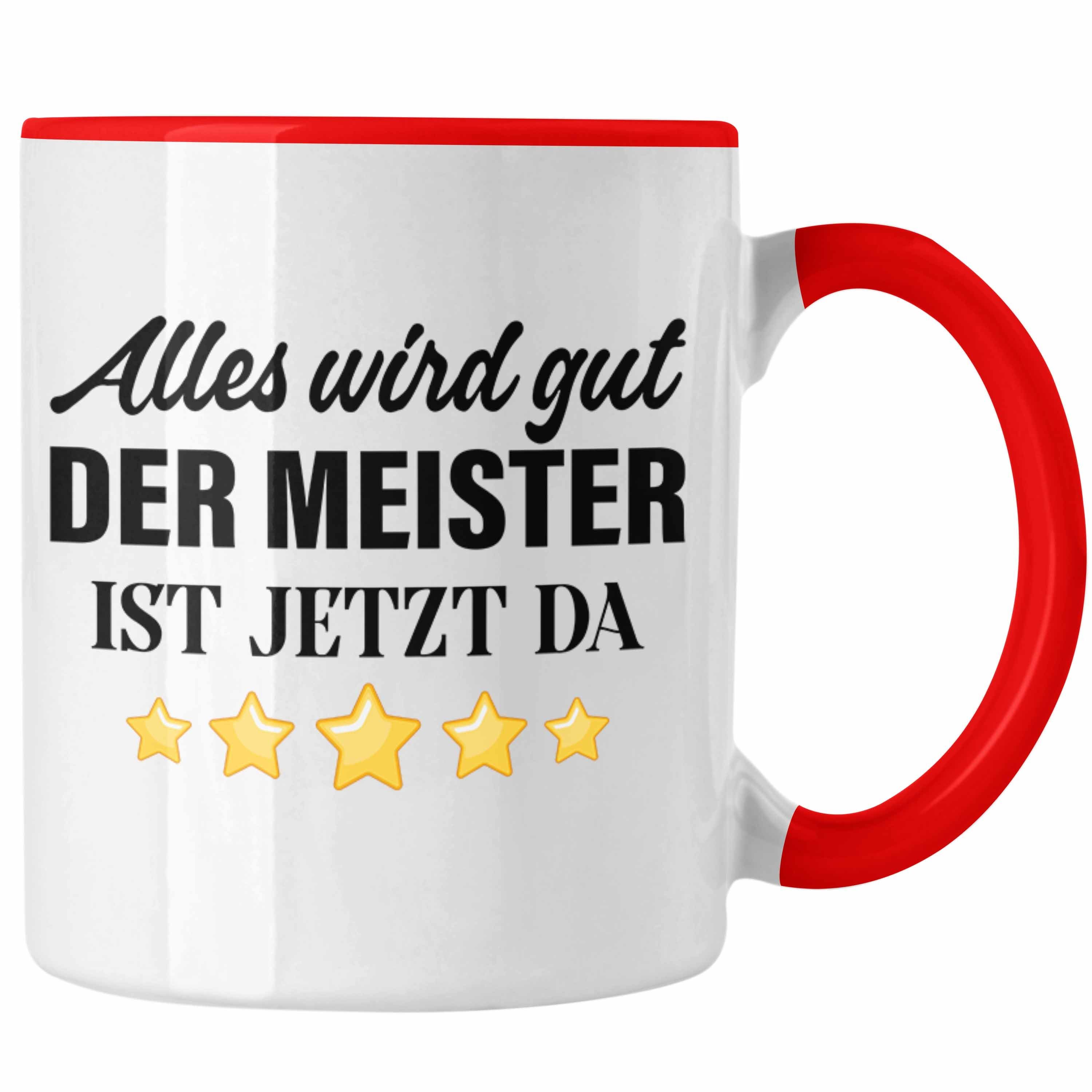 Trendation Tasse Trendation - Meisterprüfung Bestanden Geschenk Meister Prüfung Tasse Mann Metallbauer Schreiner Dachdecker Maler Elektrotechnik Elektronik