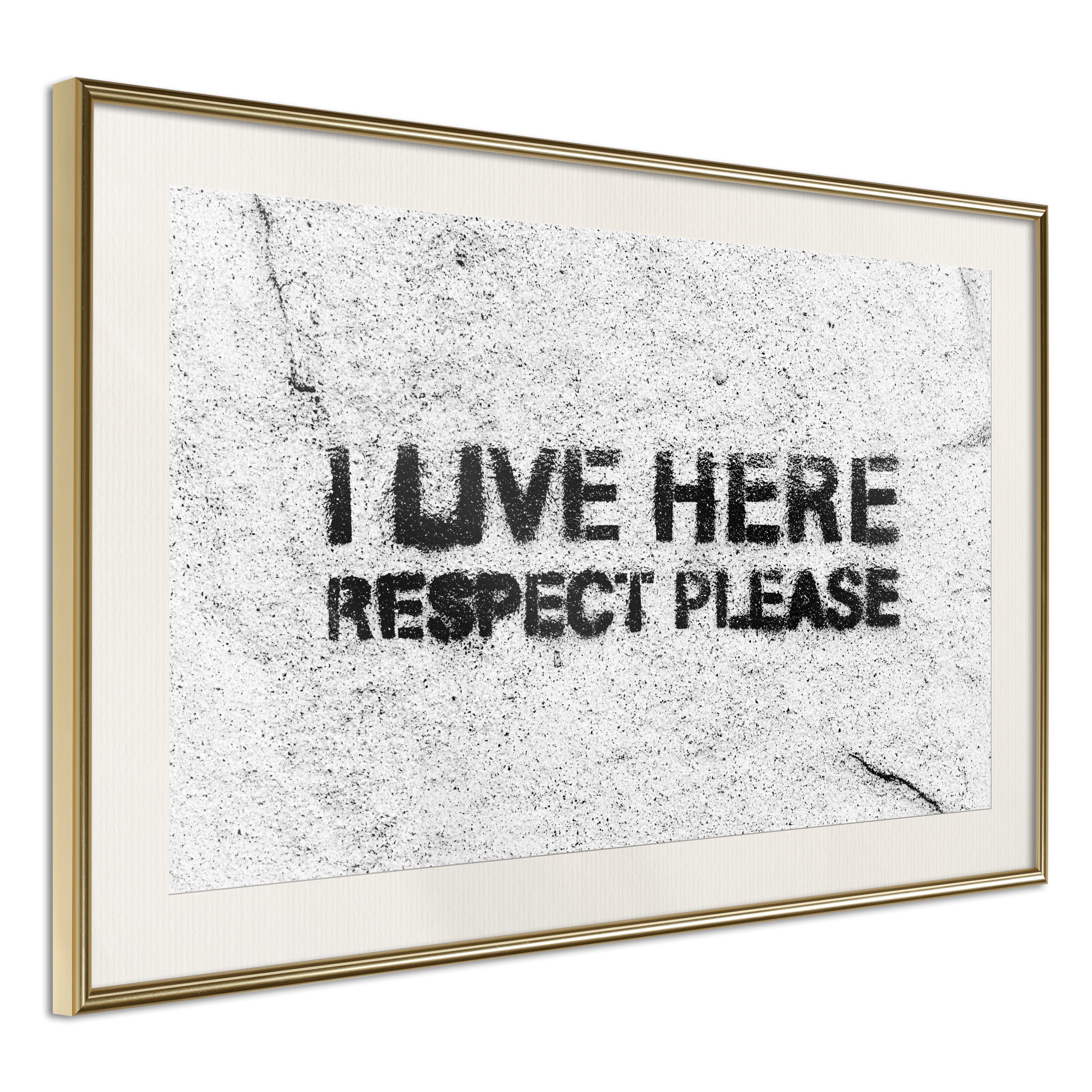 Artgeist Poster I Live Here, Respect Please []