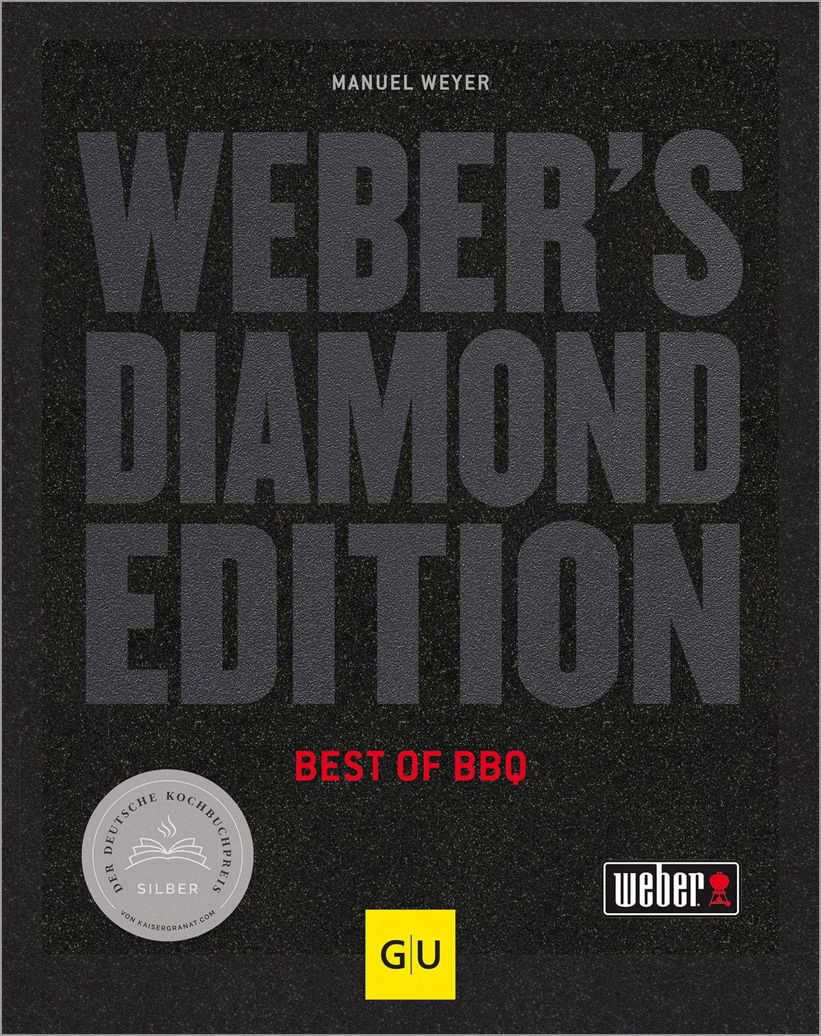 Weber's Diamond Edition / Manuel Weyer