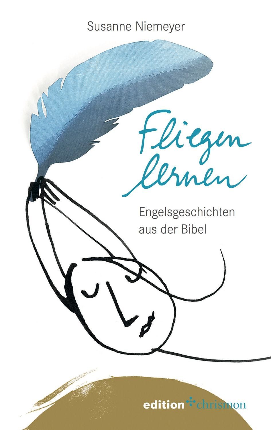 Fliegen lernen / Susanne Niemeyer