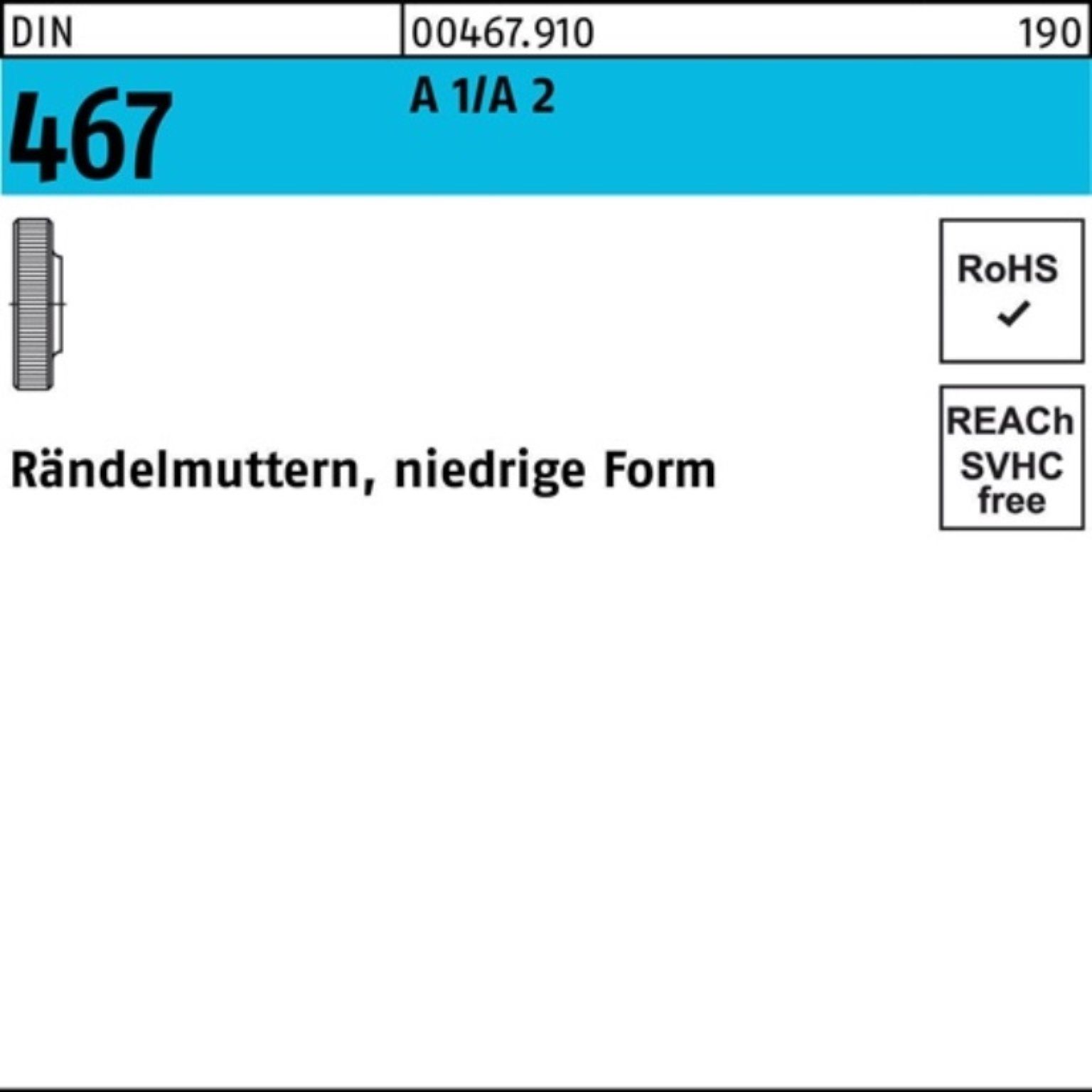 Reyher Rändelmutter Stück Pack 1/A 100er 467 FormM8 Rändelmutter A niedrige DIN 2 10 DIN