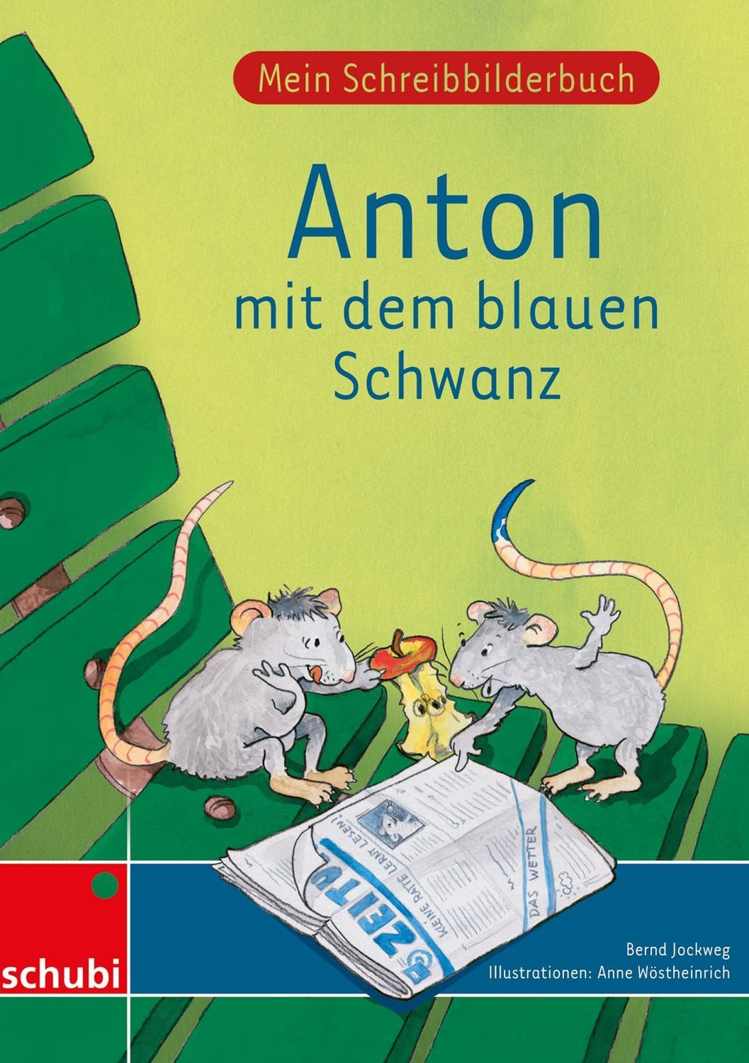 Anton mit dem blauen Schwanz / Bernd Jockweg