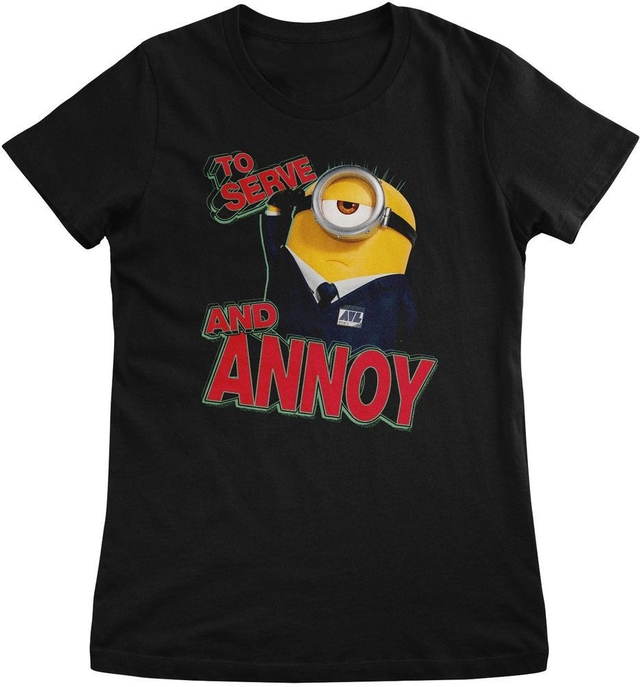 Minions T-Shirt To Serve And Annoy Girly Tee