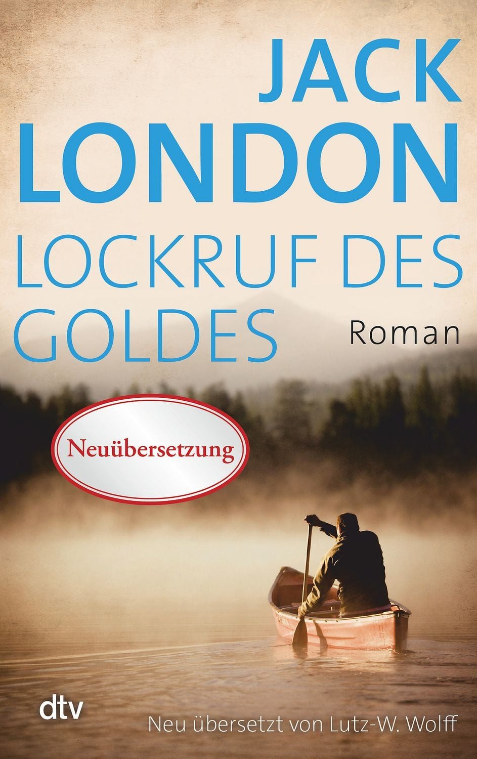 Lockruf des Goldes / Jack London