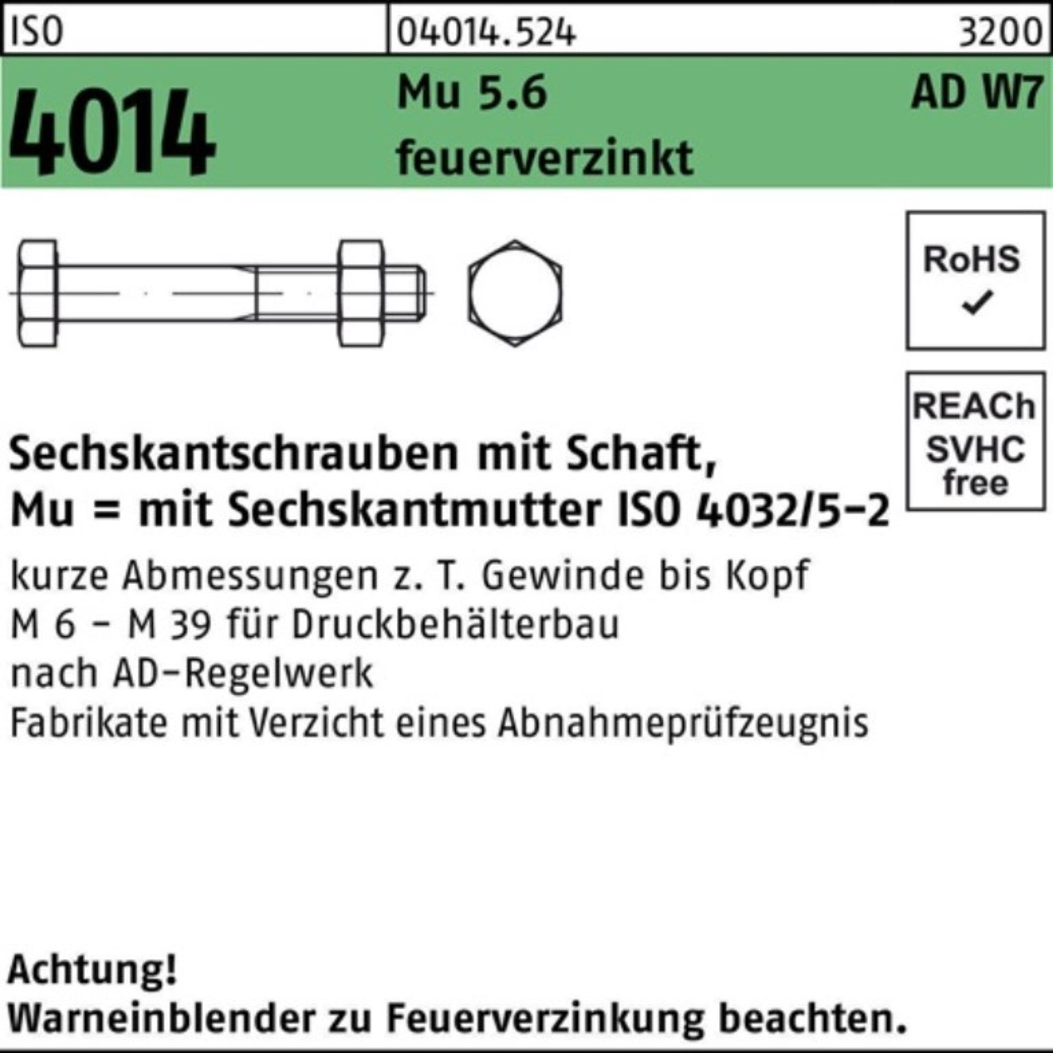 ISO Sechskantschraube 4014 Schaft 100er Pack Mu Sechskantschraube W7 Bufab M16x 5.6 feuerve 80