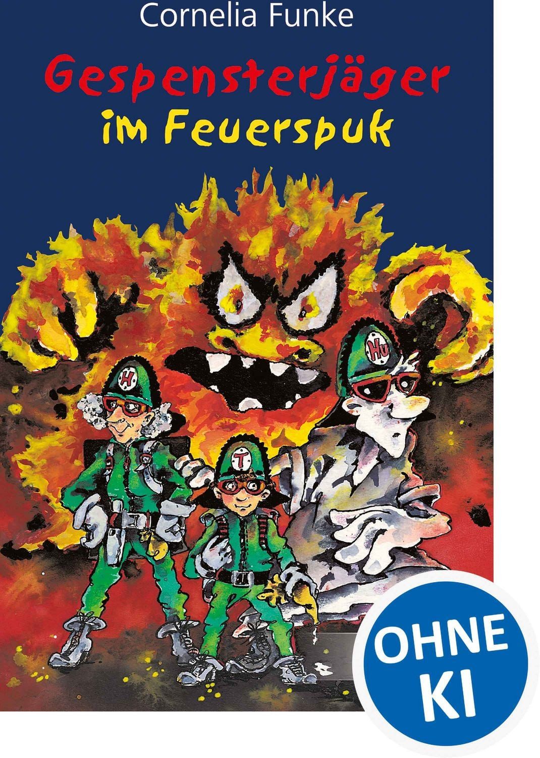 Gespensterjäger im Feuerspuk (Band 2) / Cornelia Funke