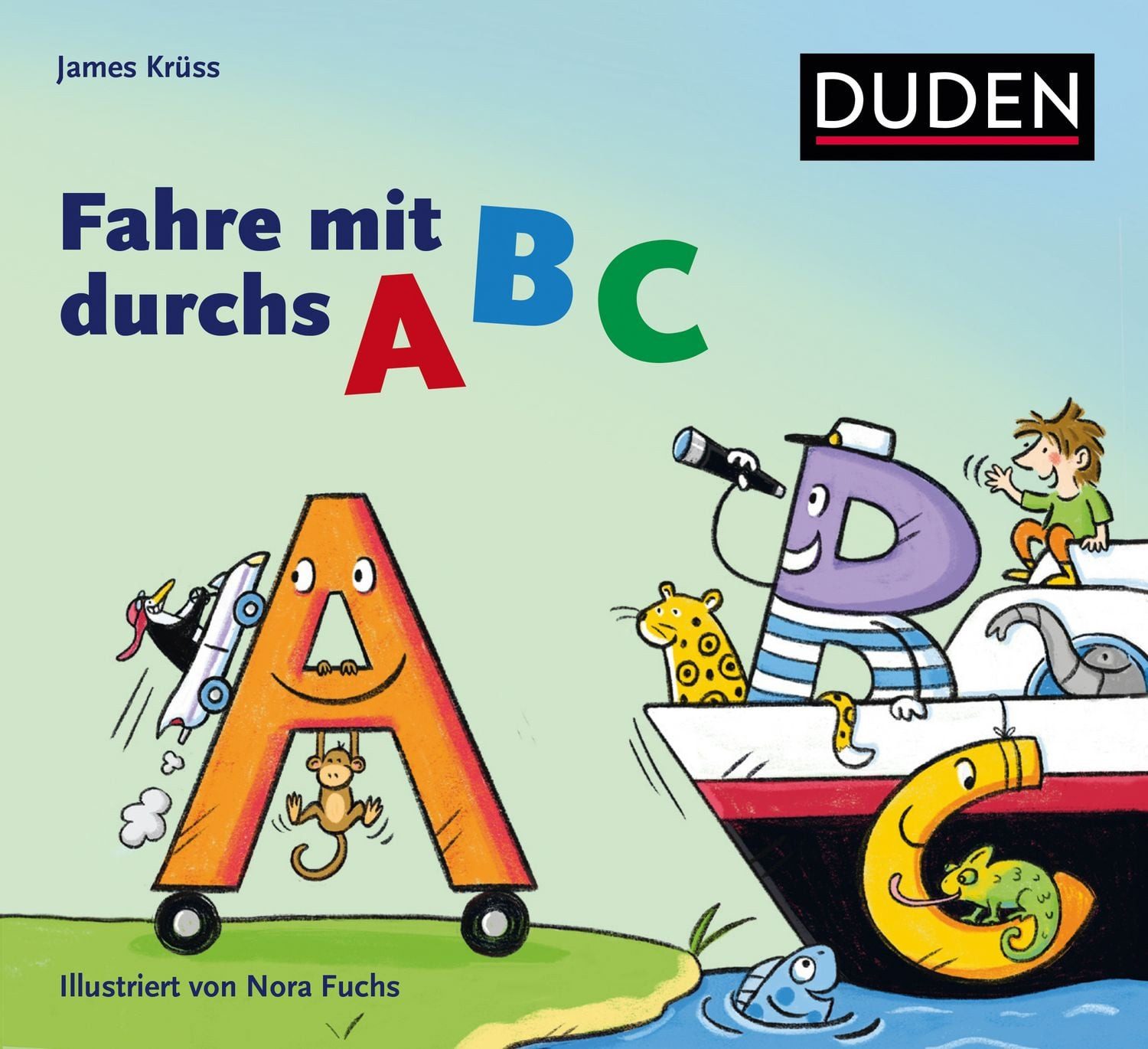 Fahre mit durchs Abc / James Krüss