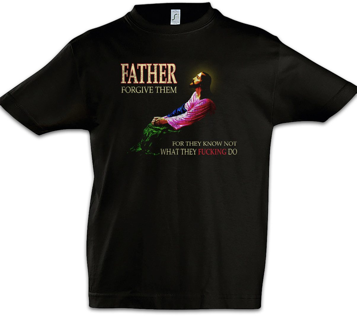 Urban Backwoods Print-Shirt Father Forgive Them Kinder T-Shirt Jesus Christ Christus Kirche (1-tlg) Religion Messiah Messias Apocalypse