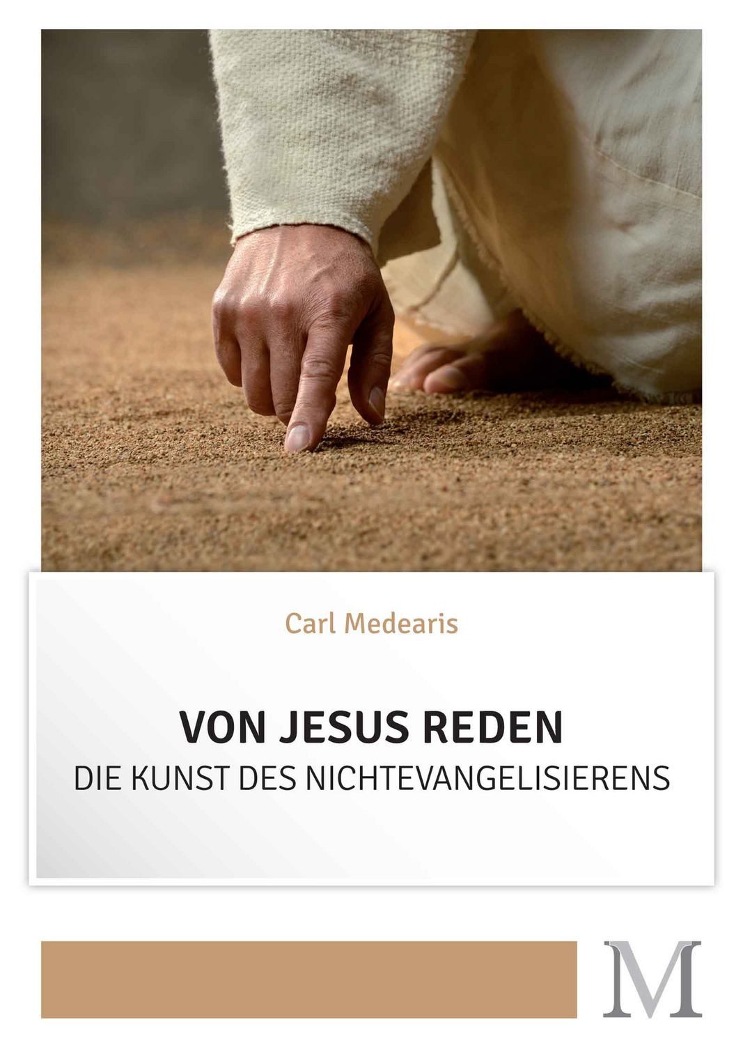Von Jesus reden / Carl Medearis