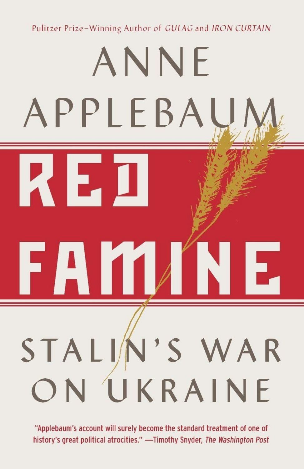 Red Famine / Anne Applebaum