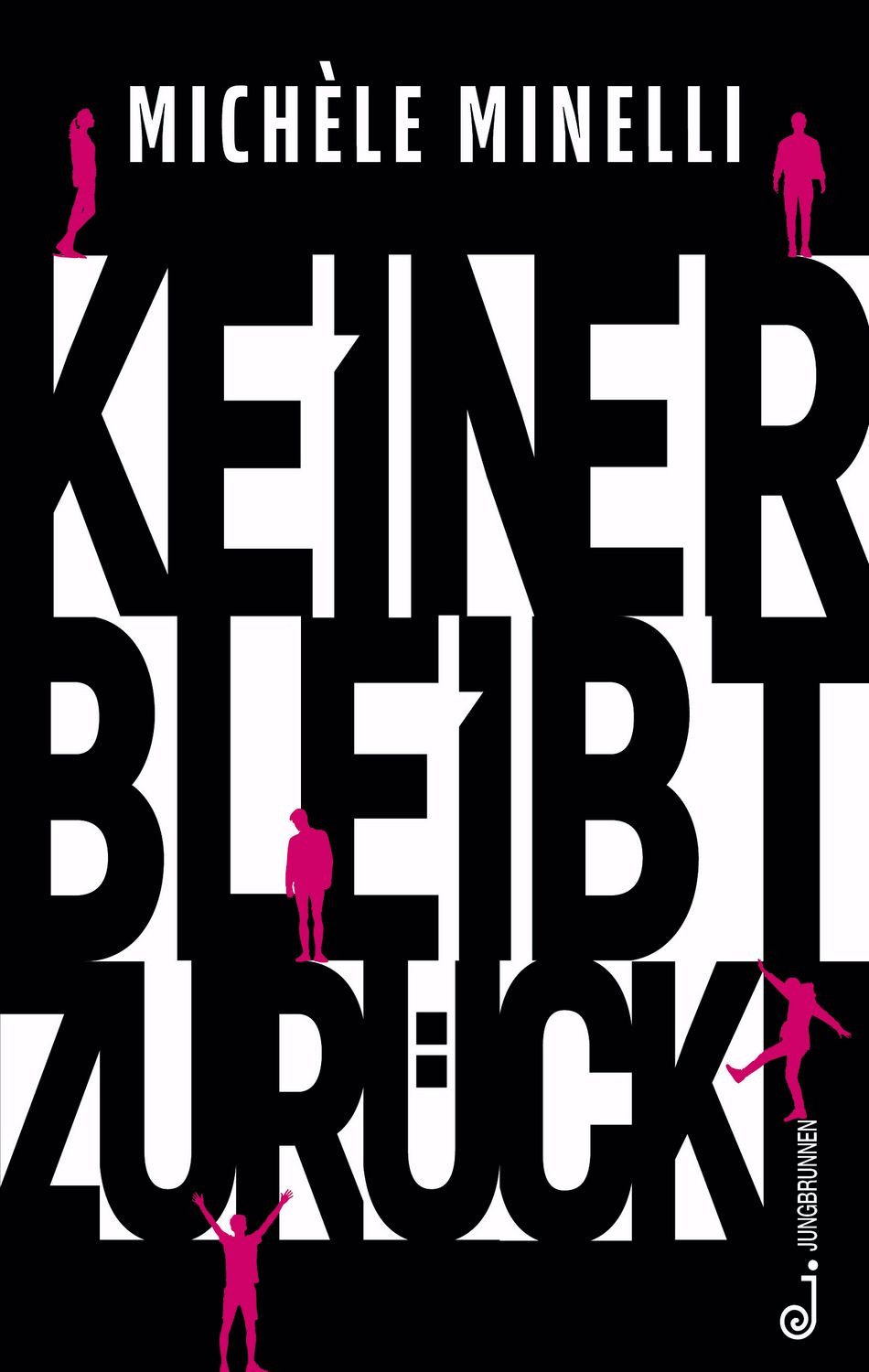 Jugendbuch Keiner bleibt zurück Michèle Minelli