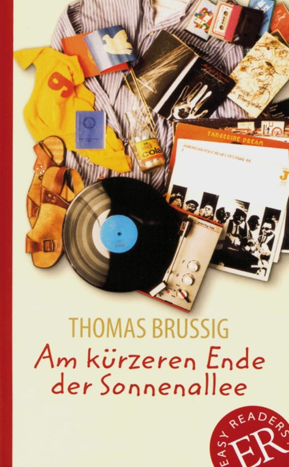 Am kürzeren Ende der Sonnenallee / Thomas Brussig