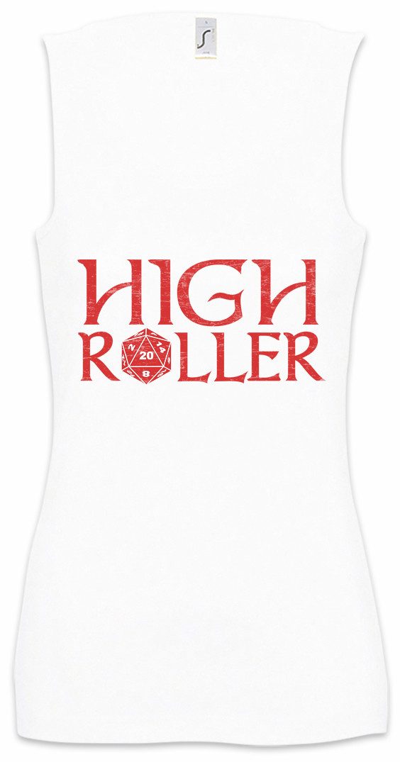 Urban Backwoods Tanktop High Roller Ärmelloses Damen T-Shirt RPG Roleplay Dungeons MMORPG Role Play Rollenspiel Rollenspieler