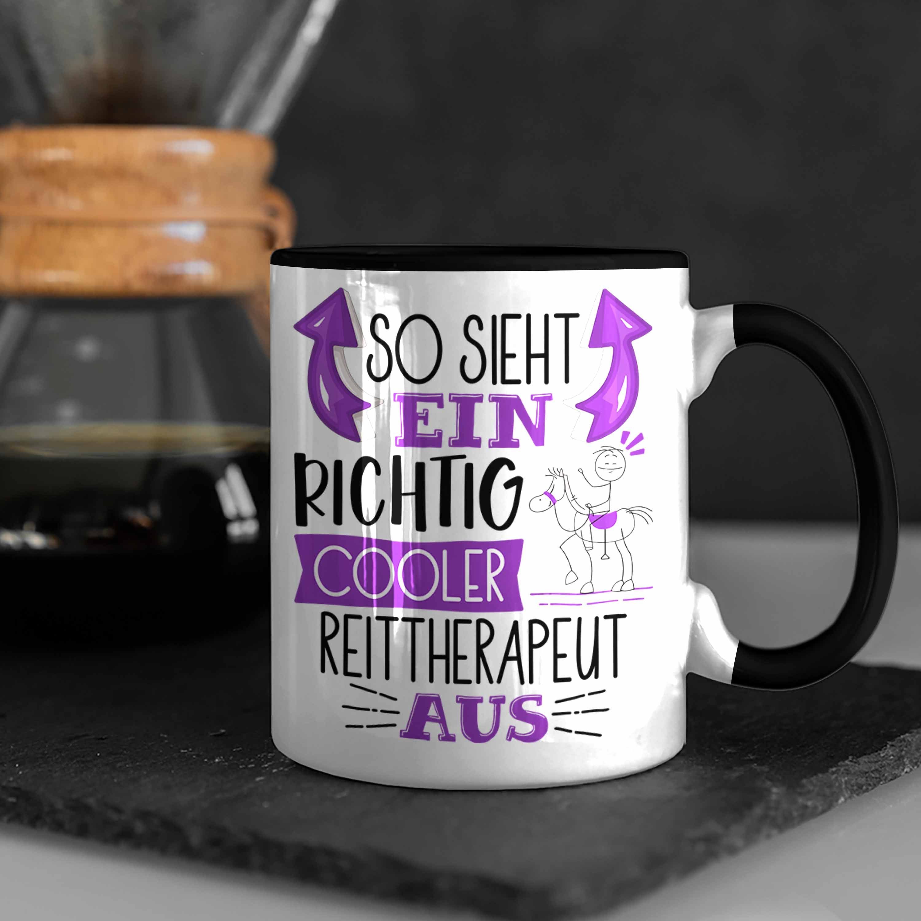 Trendation Tasse So Sieht Ein Reitt für Richtig Geschenk Schwarz Aus Reittherapeut Tasse Cooler