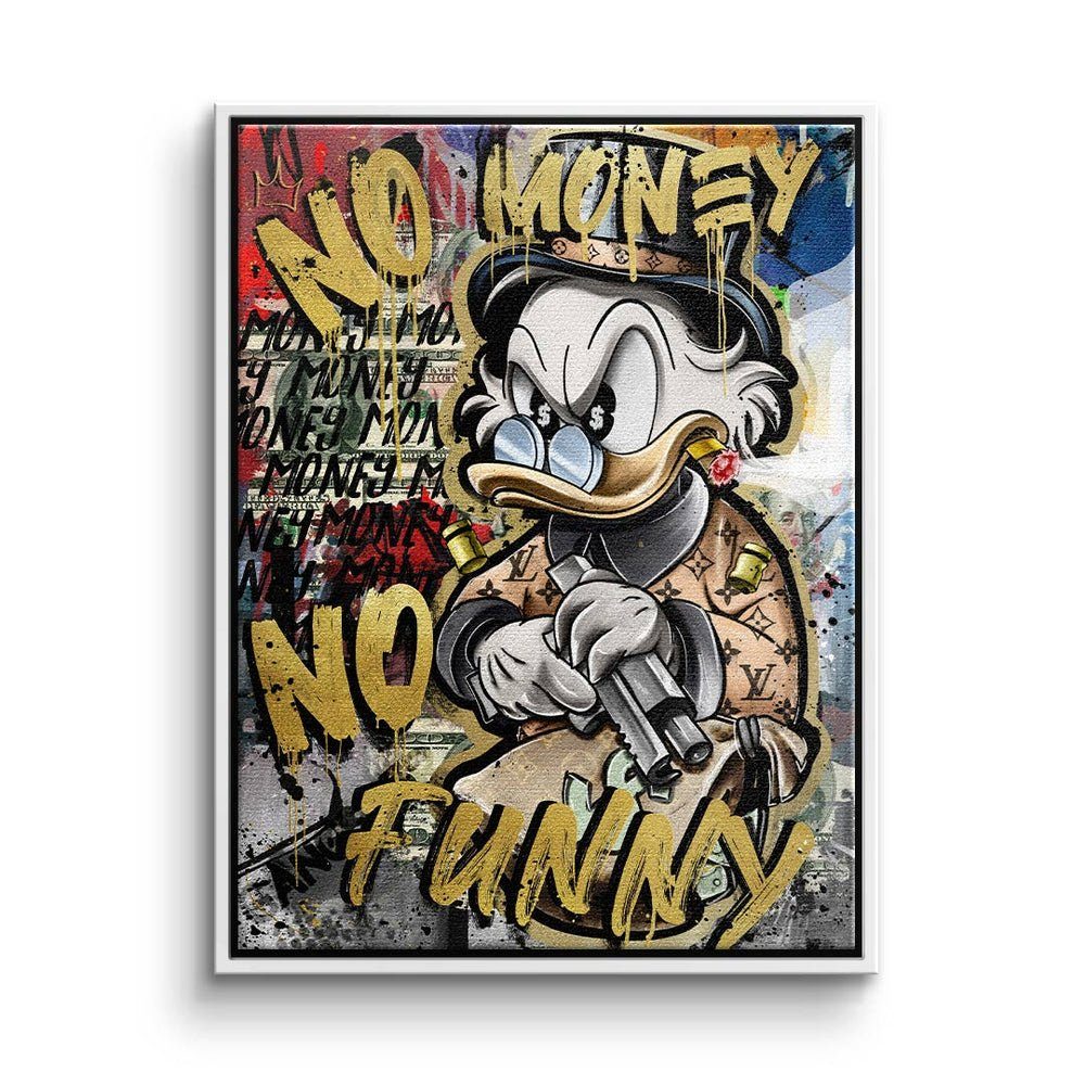 Limitiertes weißer Wandbild - No Money DOTCOMCANVAS® - Luxus Duck Leinwandbild, Kunstwerk Rahmen