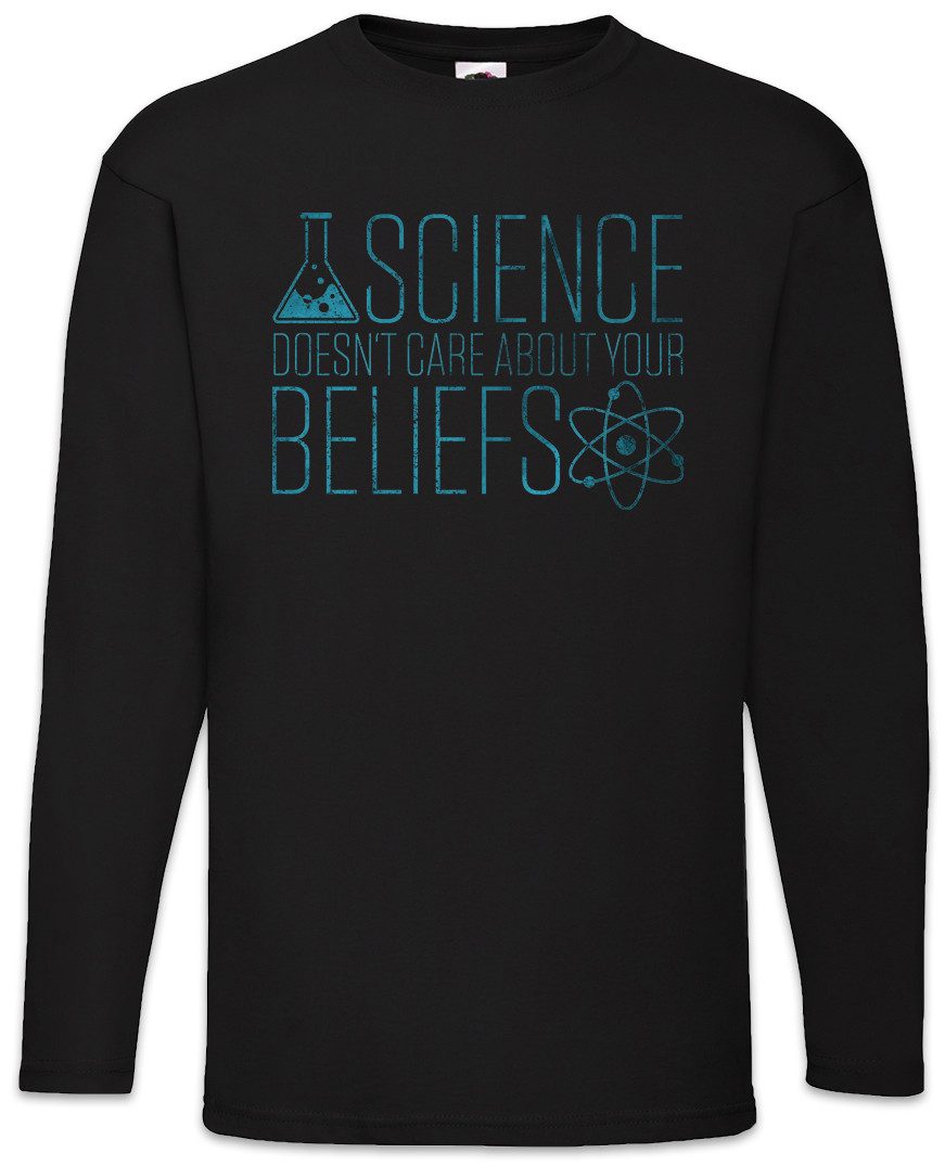 Langarmshirt Science Doesn't Care Langarm T-Shirt Atheist Atheismus Atheism Science