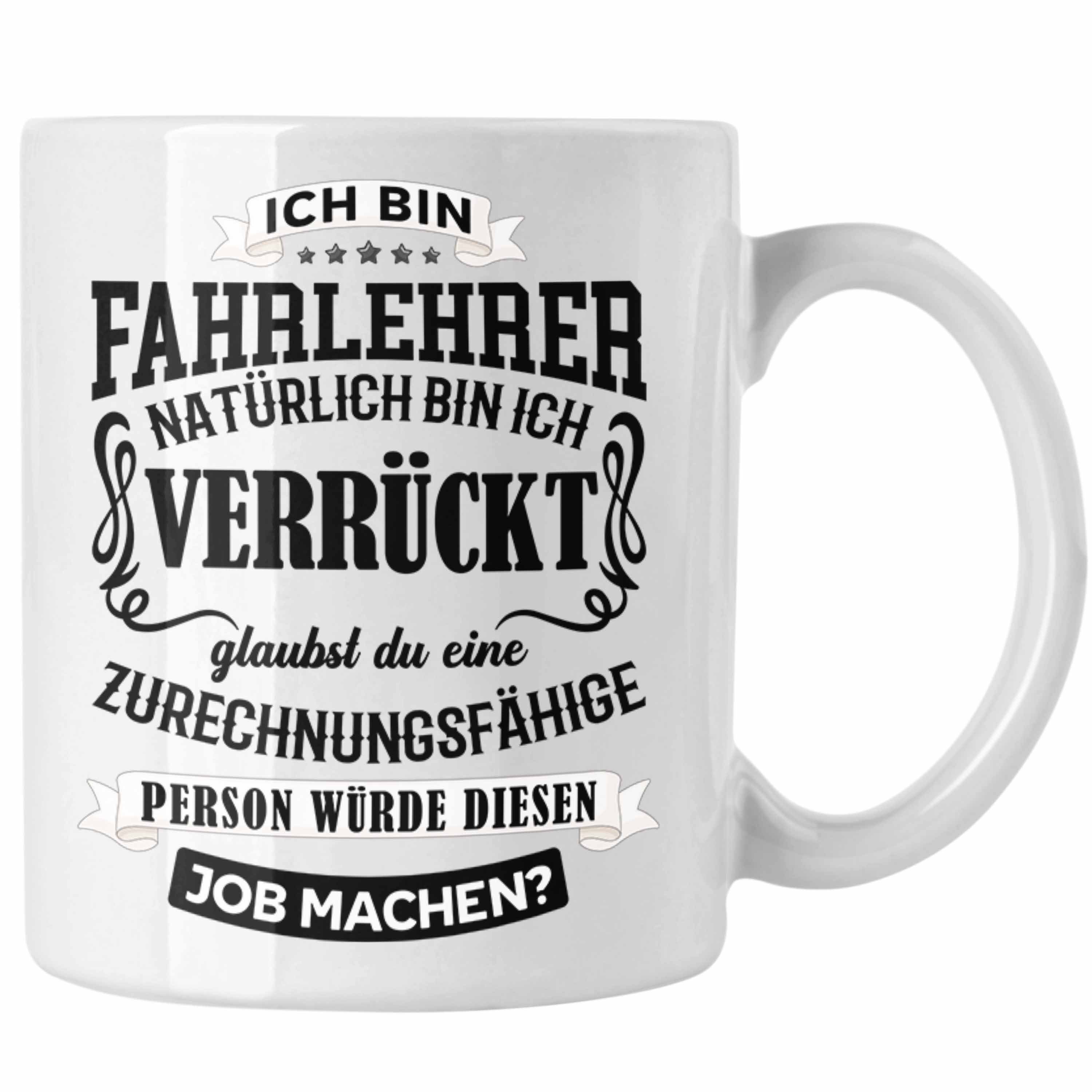 Bester Geschenk Lustig Weiss - Danke Tasse Fahrlehrer Trendation Tasse Trendation Kaffeetasse