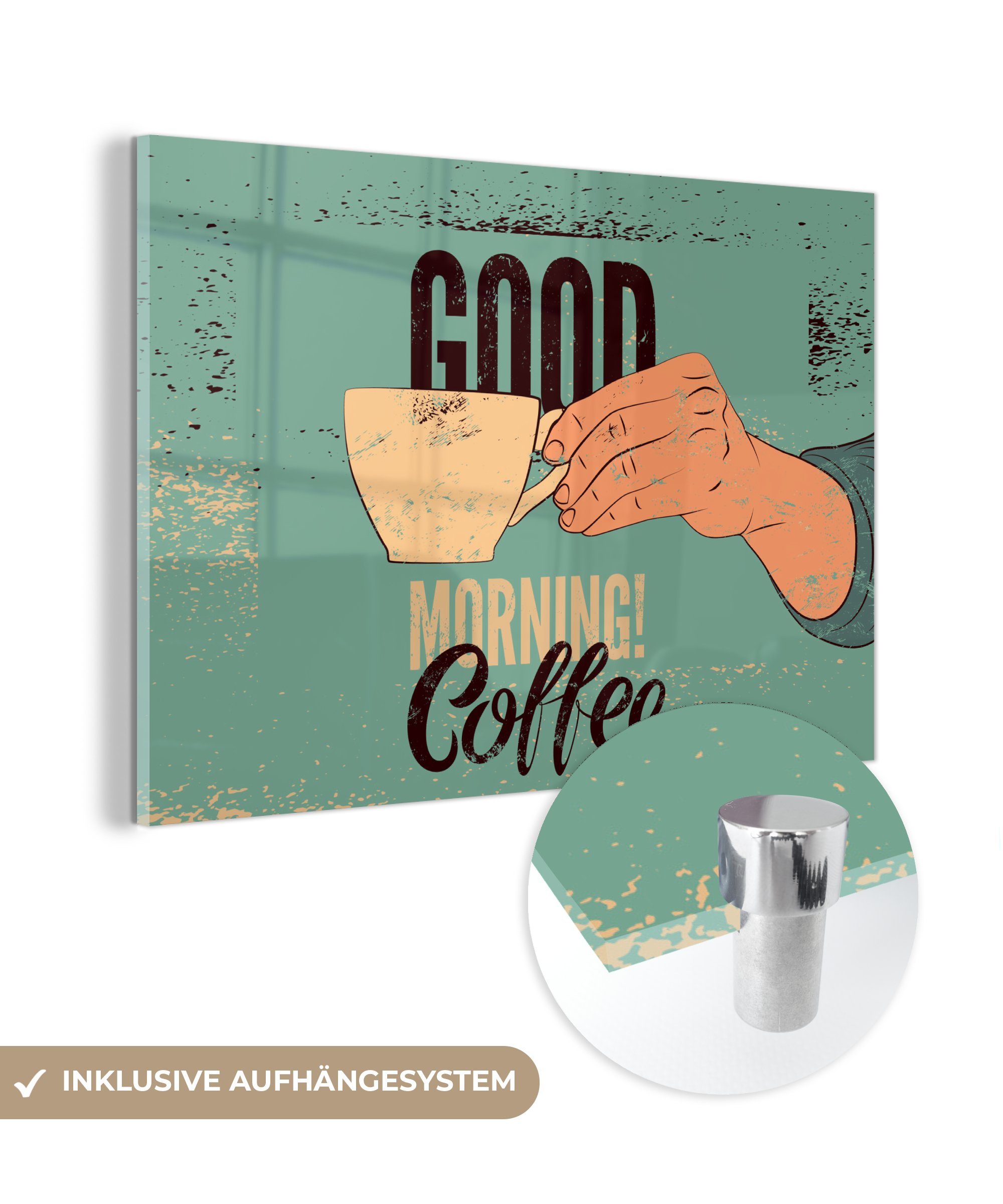MuchoWow Acrylglasbild Kaffee - Zitate - Retro - Guten Morgen! Kaffee - Zitate, (1 St), Acrylglasbilder Wohnzimmer & Schlafzimmer