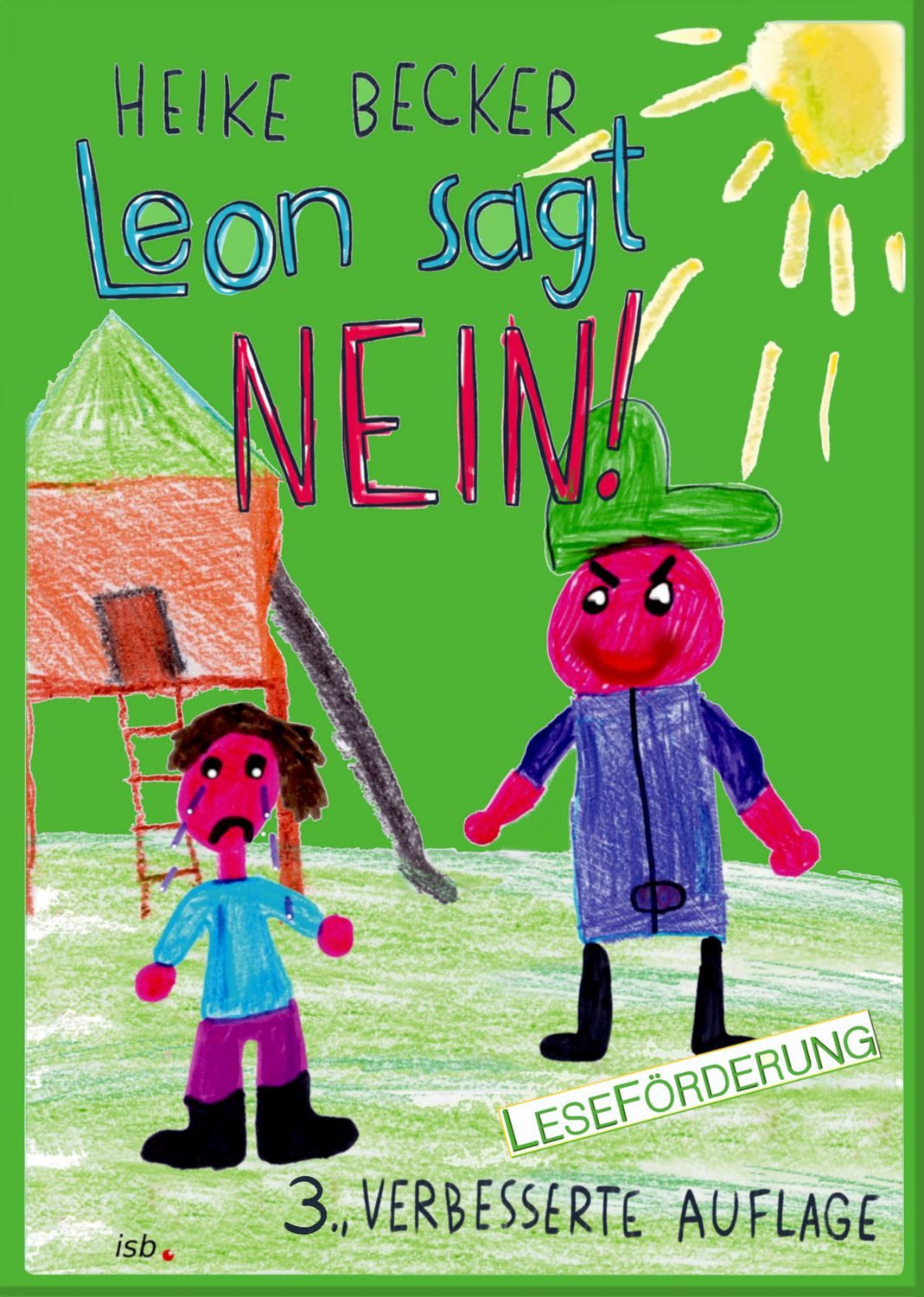 Leon sagt NEIN! / Heike Becker