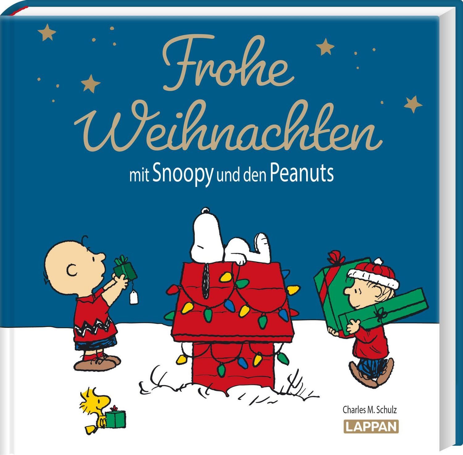 Peanuts Geschenkbuch: Frohe Weihnachten mit Snoopy und den Peanuts / Charles M. Schulz, Matthias Wieland