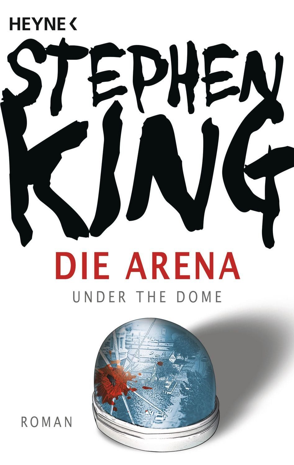 Die Arena / Stephen King