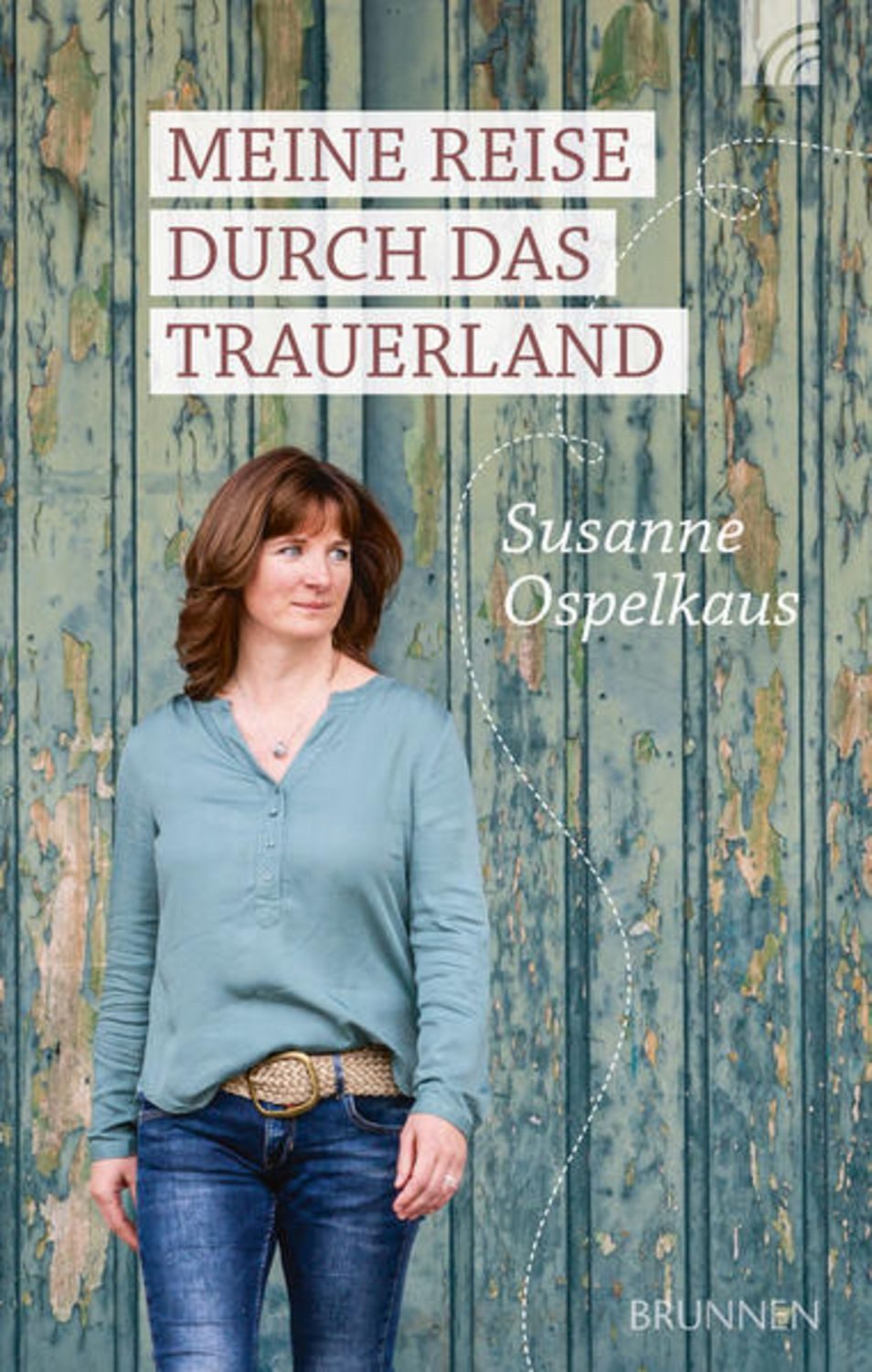 Meine Reise durch das Trauerland / Susanne Ospelkaus