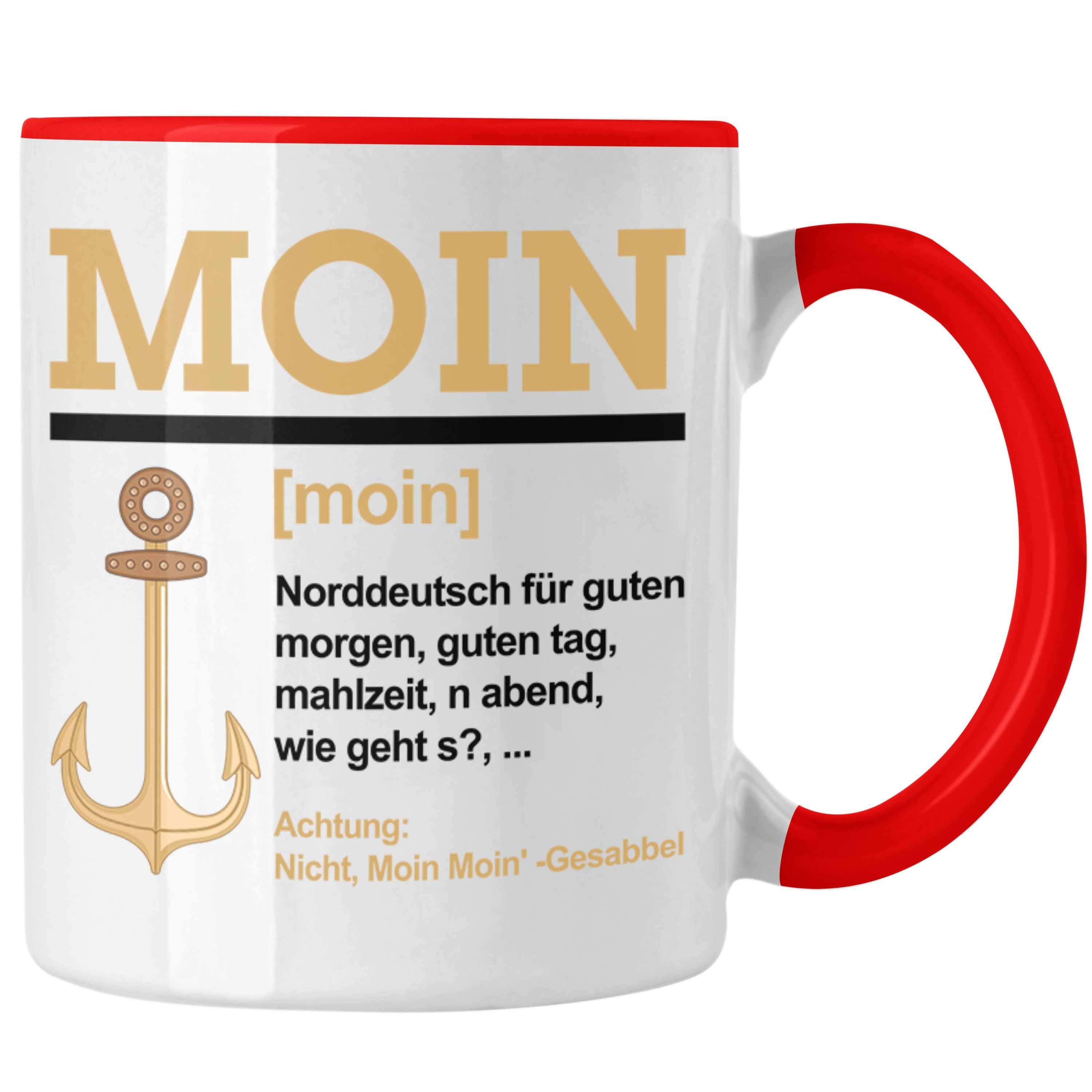 Trendation Slang Moin Norddeutschland Tasse Kaffeetasse Geschenk Tasse Rot