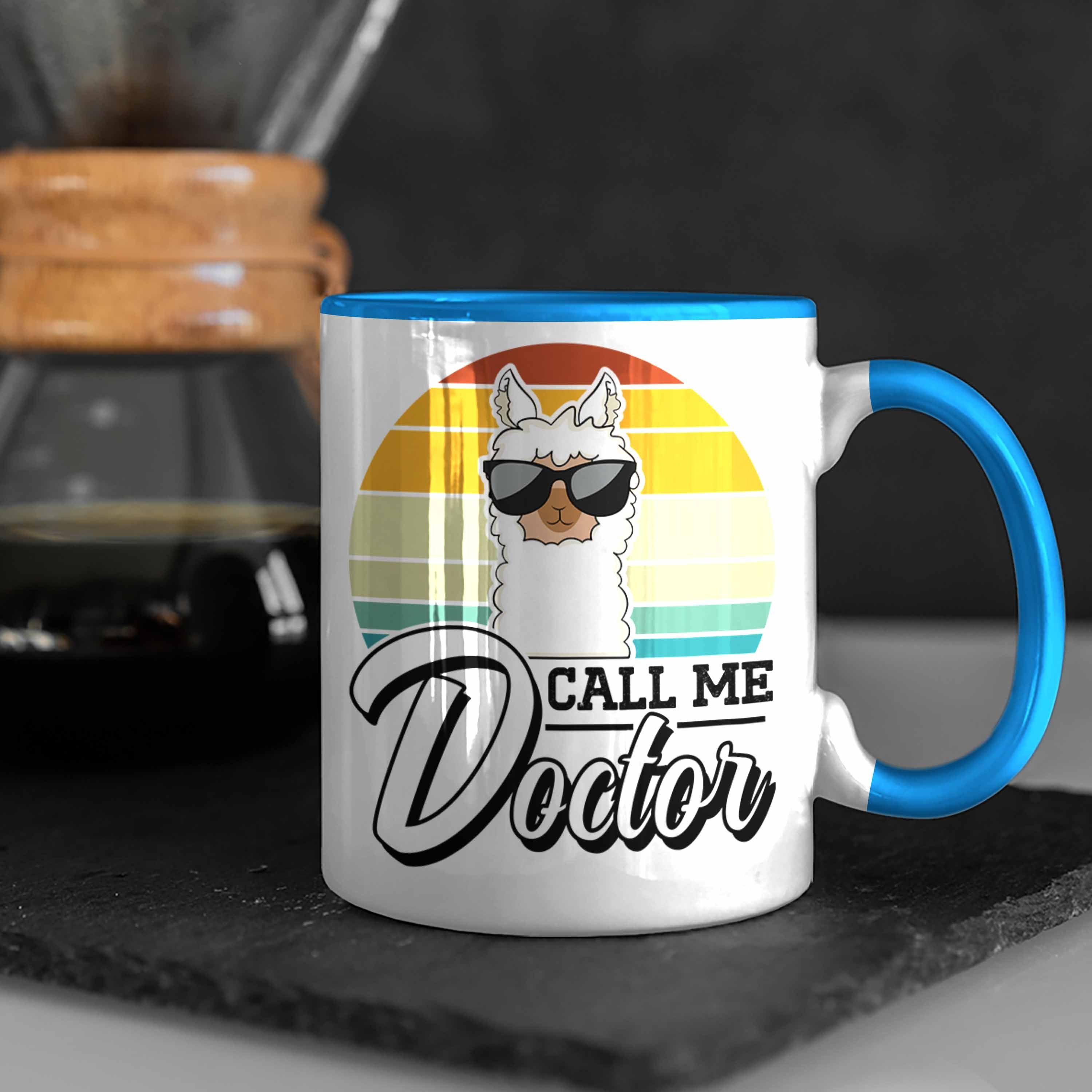 Call Doctor Doktor - Bestanden Geschenk Me Blau Trendation Trendation Tasse Tasse für