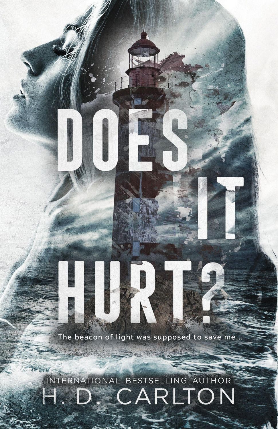 Does It Hurt? / H.D. Carlton