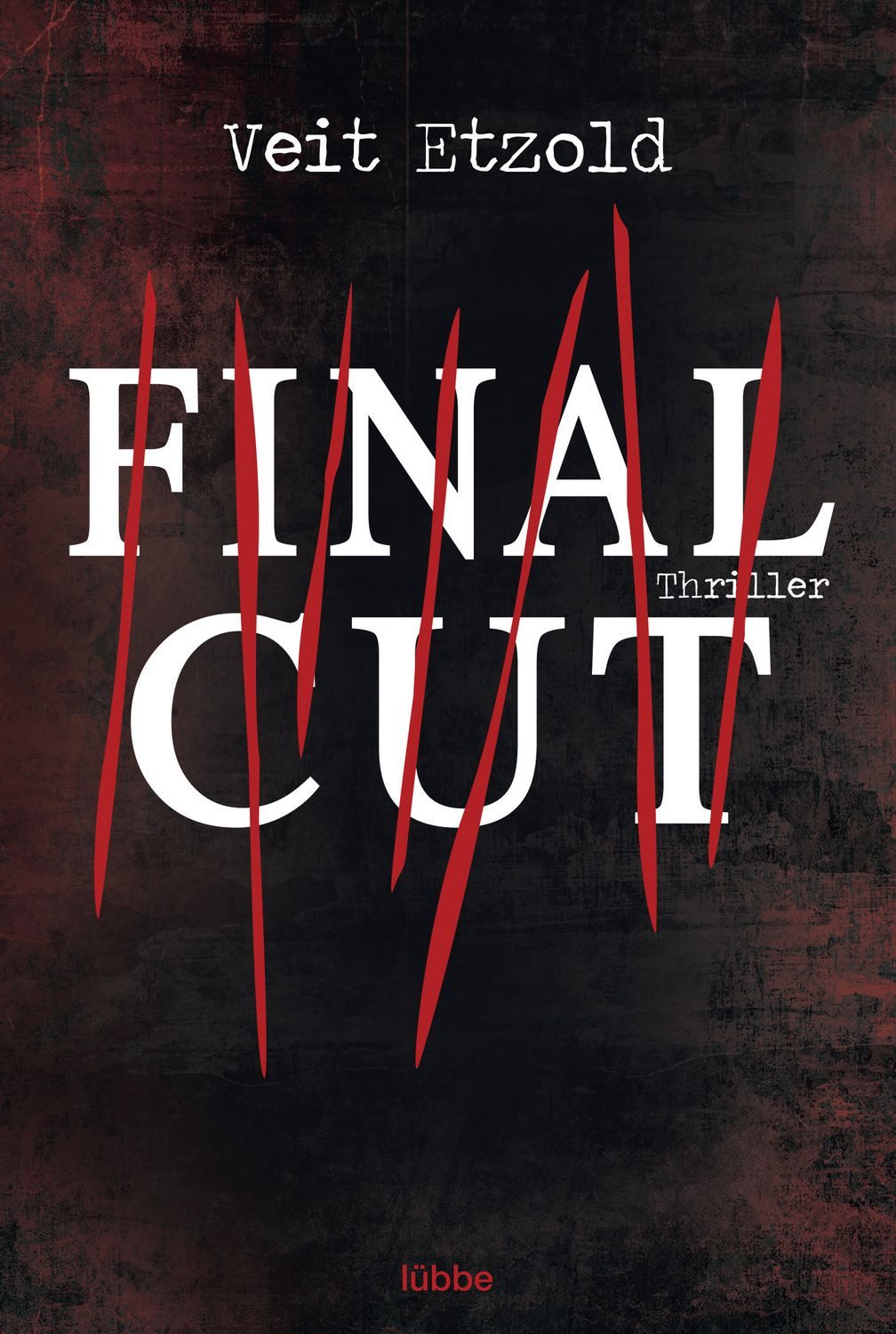 Final Cut / Clara Vidalis Band 1 / Veit Etzold