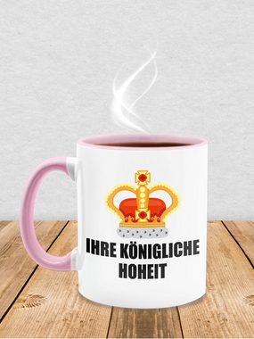 Shirtracer Tasse Ihre königliche Hoheit, Keramik, Statement Sprüche