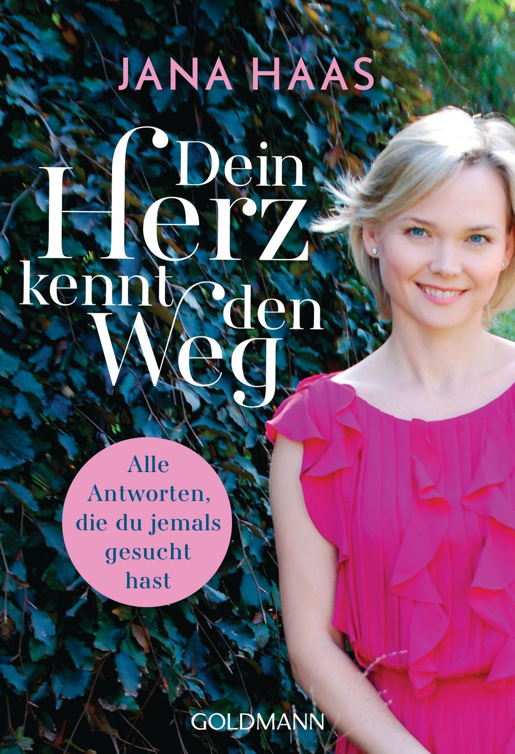 Dein Herz kennt den Weg / Jana Haas