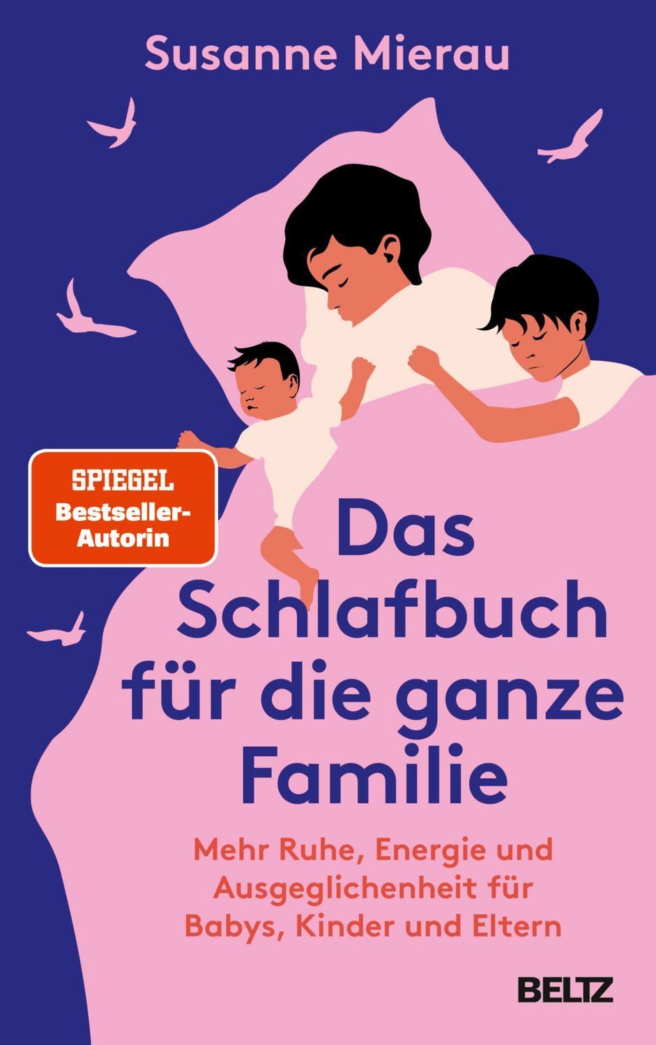 Das Schlafbuch für die ganze Familie / Susanne Mierau