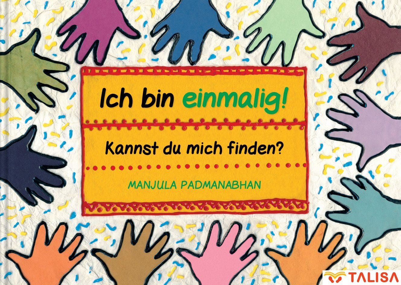 Sachbuch Ich bin einmalig! Kannst du mich finden? (17 Sprachen, 11 Alphabete! - Manjula Padmanabhan