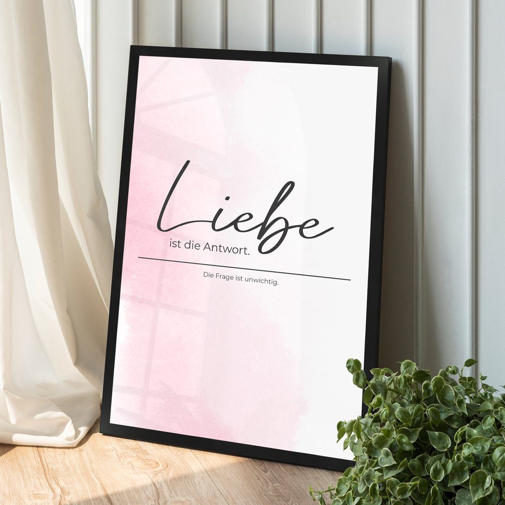 Mende Frames Bild mit Rahmen Liebe ist die Antwort, Poster mit Spruch