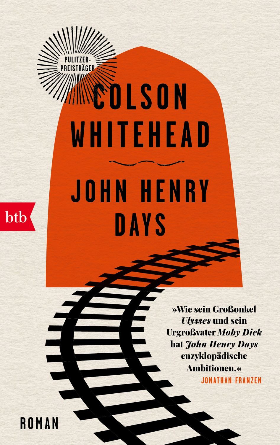 Belletristik John Henry Days Roman Colson Whitehead