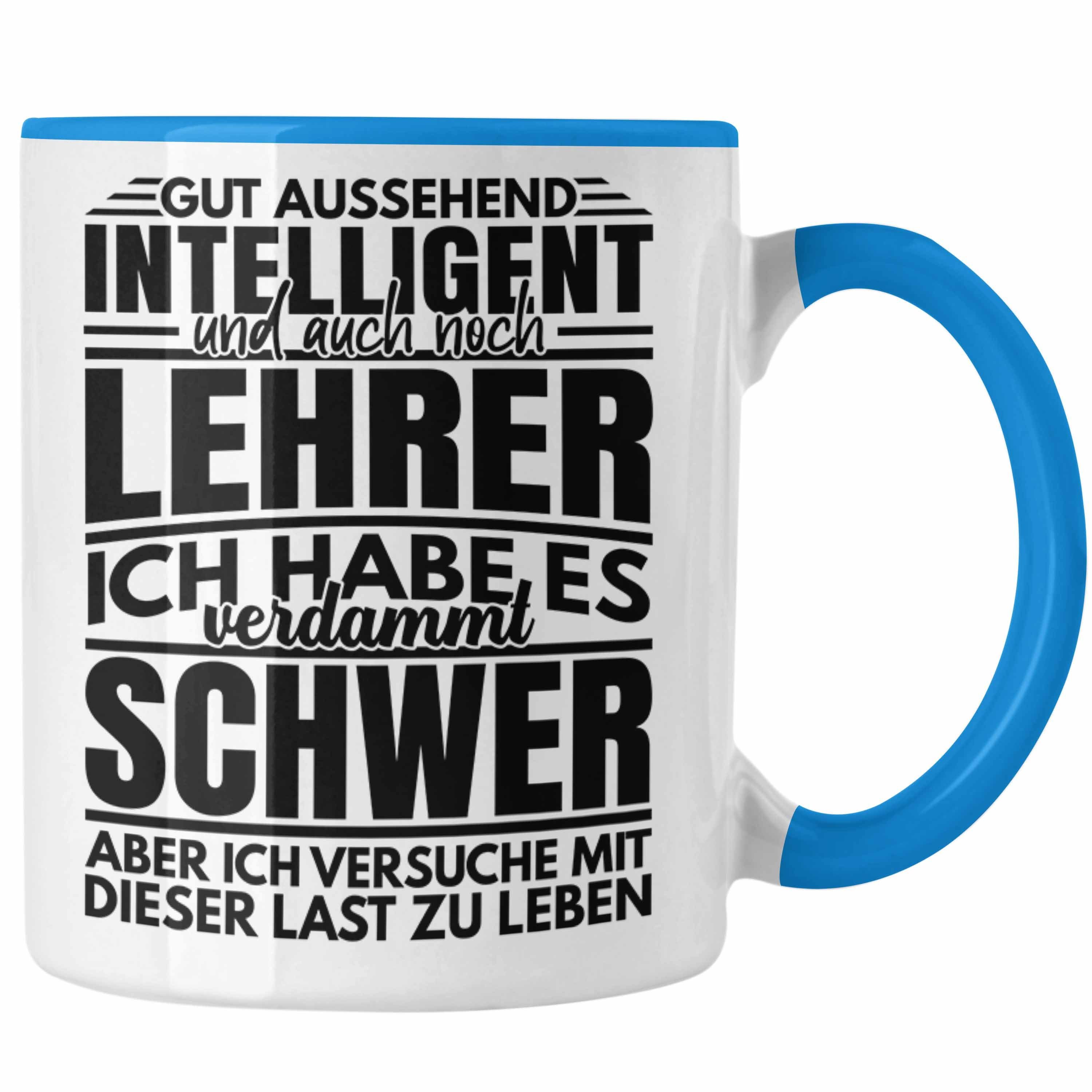 Trendation Tasse Trendation - Lustiger Spruch Lehrer Tasse Geschenk Abschied Abschiedsheschenk Lehrer Abi Abitur Spruch Blau