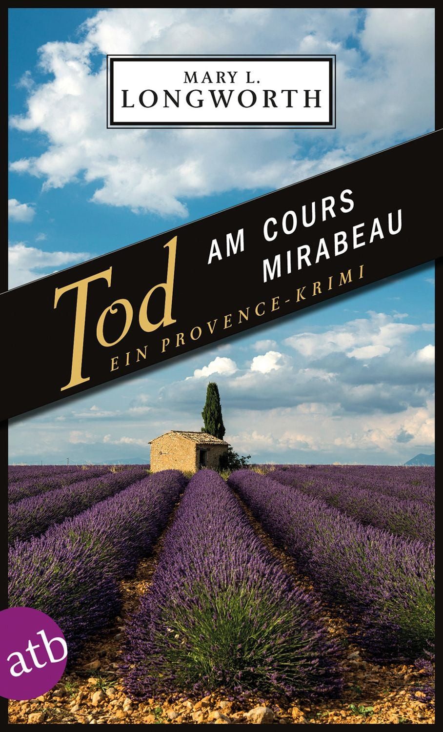 Tod am Cours Mirabeau / Mary L. Longworth