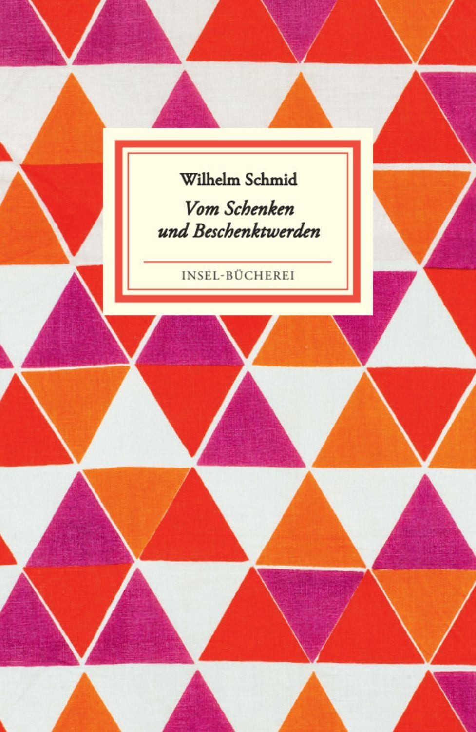 Vom Schenken und Beschenktwerden / Wilhelm Schmid