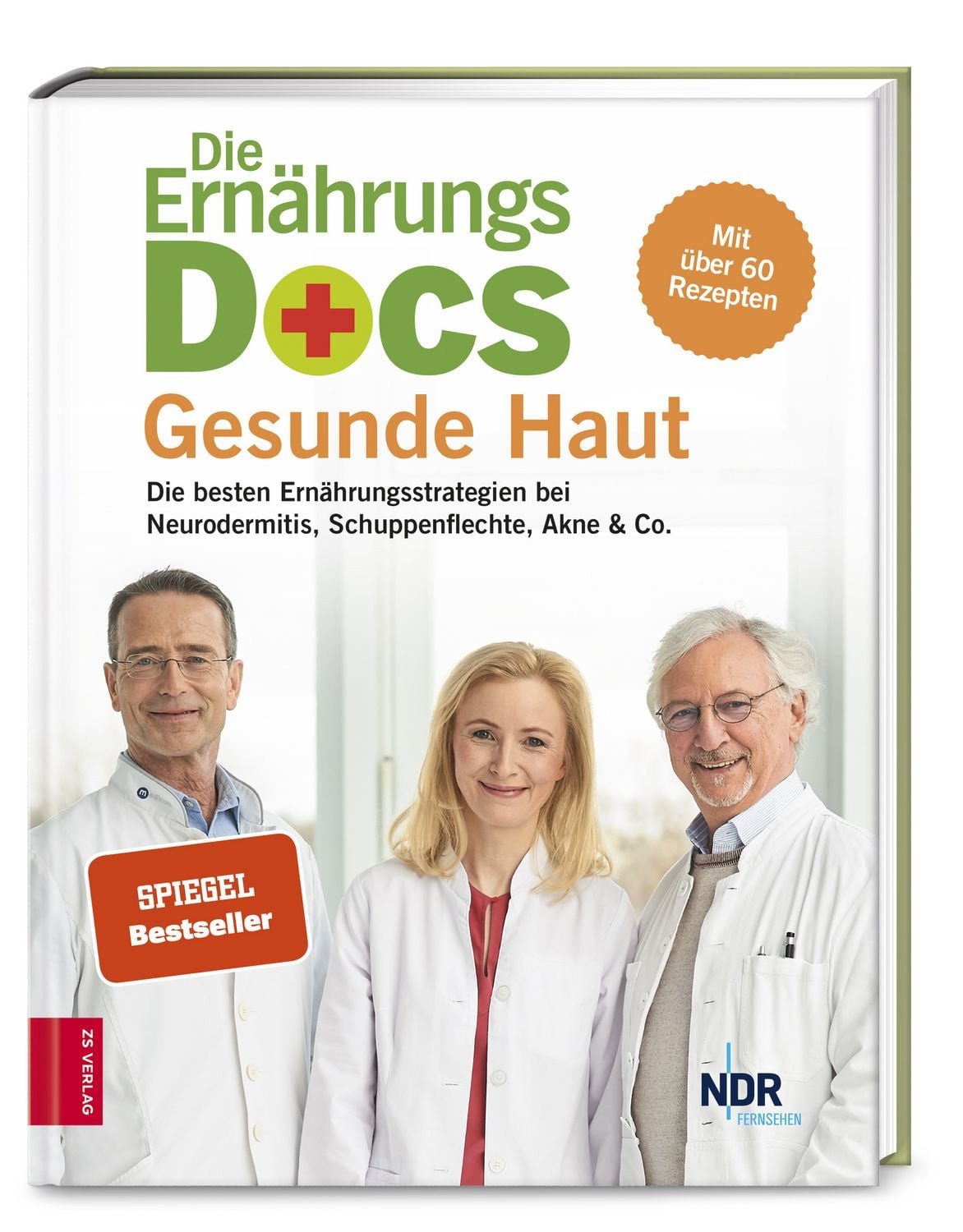 Ratgeber Die Ernährungs-Docs – Gesunde Haut Die besten Ernährungsstrategien bei Anne Fleck, Matthias Riedl, Jörn Klasen