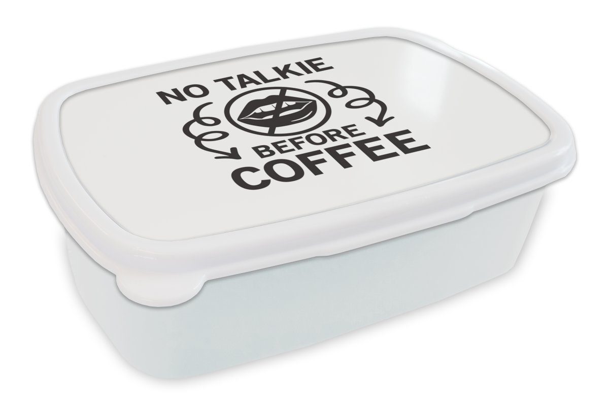 MuchoWow Lunchbox Vor dem Kaffee kein Ton - Zitate - Kaffee - Sprichwörter, Kunststoff, (2-tlg), Brotbox für Kinder und Erwachsene, Brotdose, für Jungs und Mädchen weiß