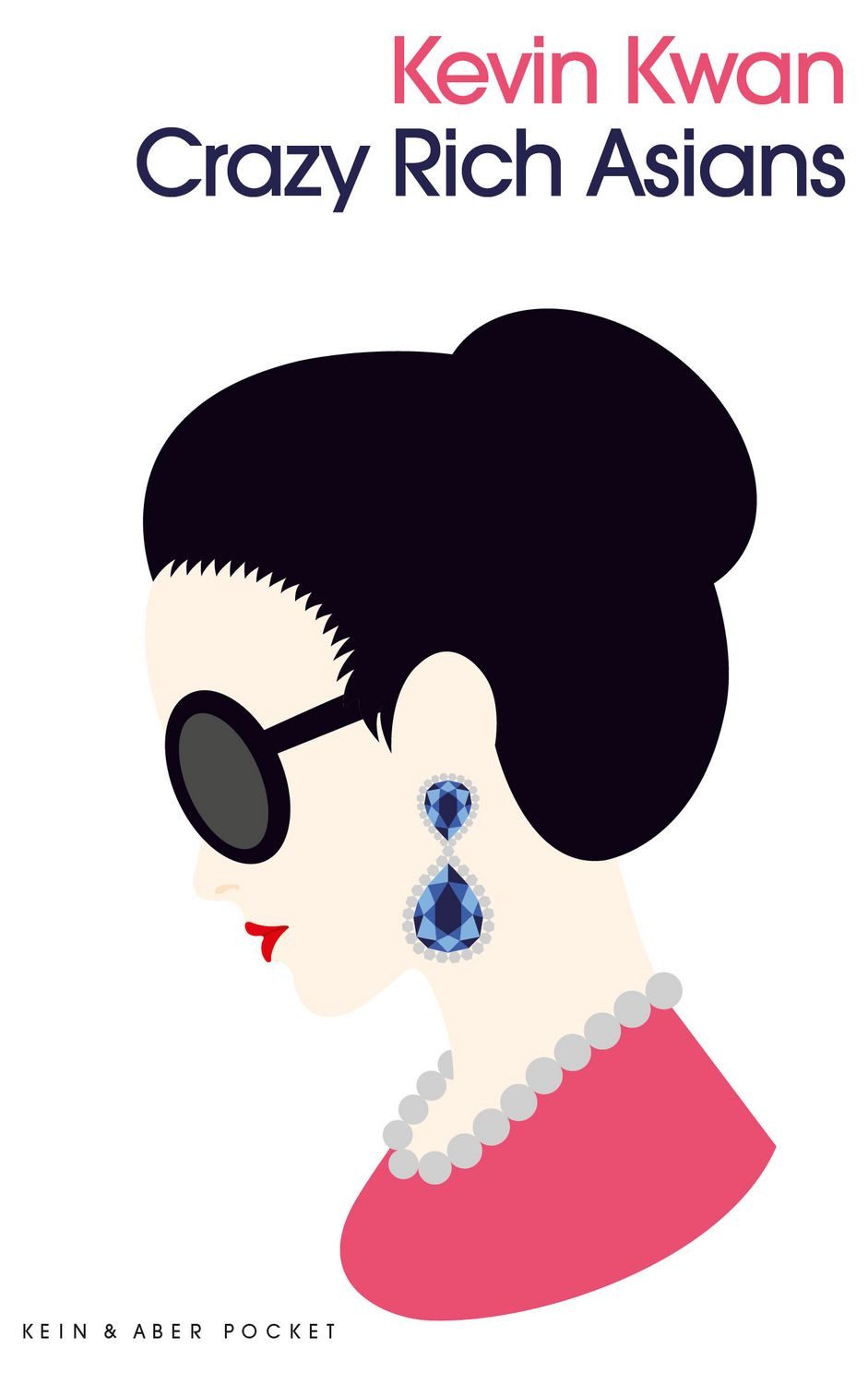 Crazy Rich Asians / Kevin Kwan
