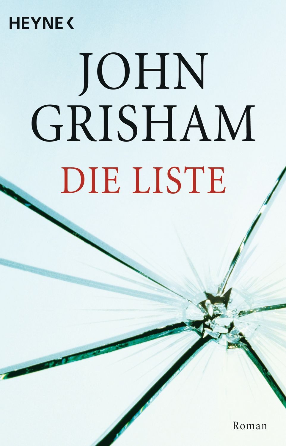 Die Liste / John Grisham