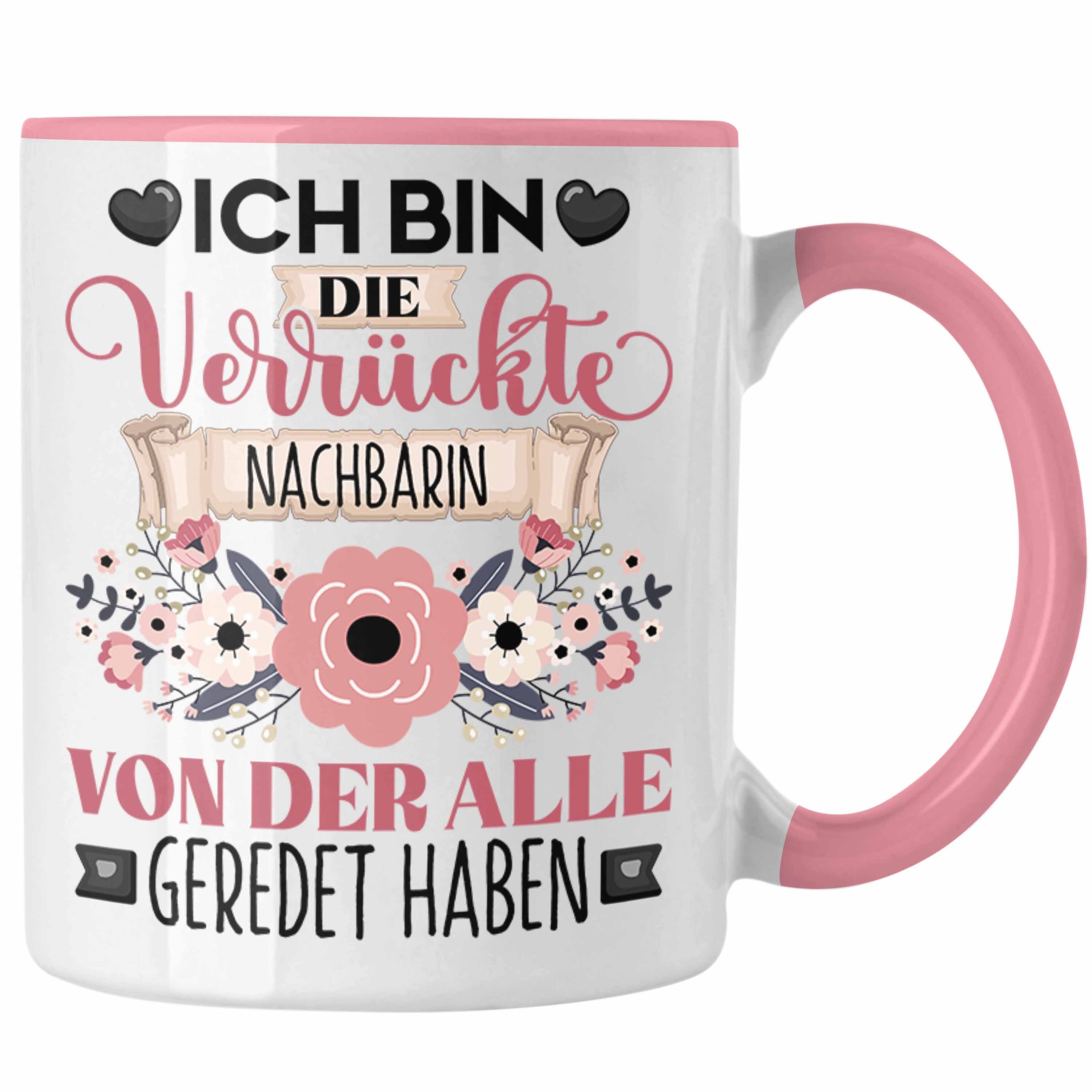 Geschenk Für Nachbarin Zum Geburtstag Trendation Tasse Nachbarin Tasse Geschenk Lustiger Spruch Geschenkidee